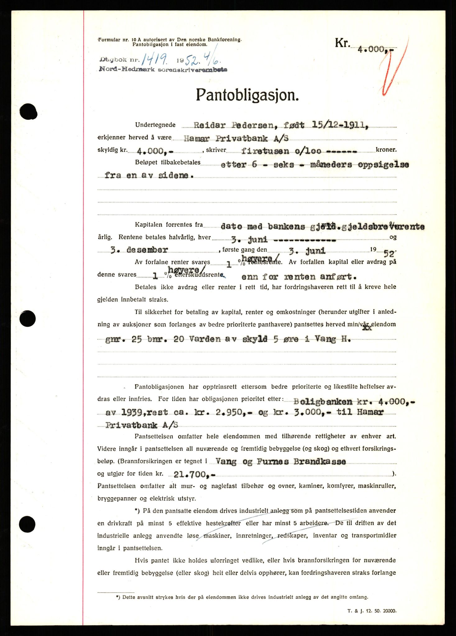 Nord-Hedmark sorenskriveri, SAH/TING-012/H/Hb/Hbf/L0025: Pantebok nr. B25, 1952-1952, Dagboknr: 1419/1952