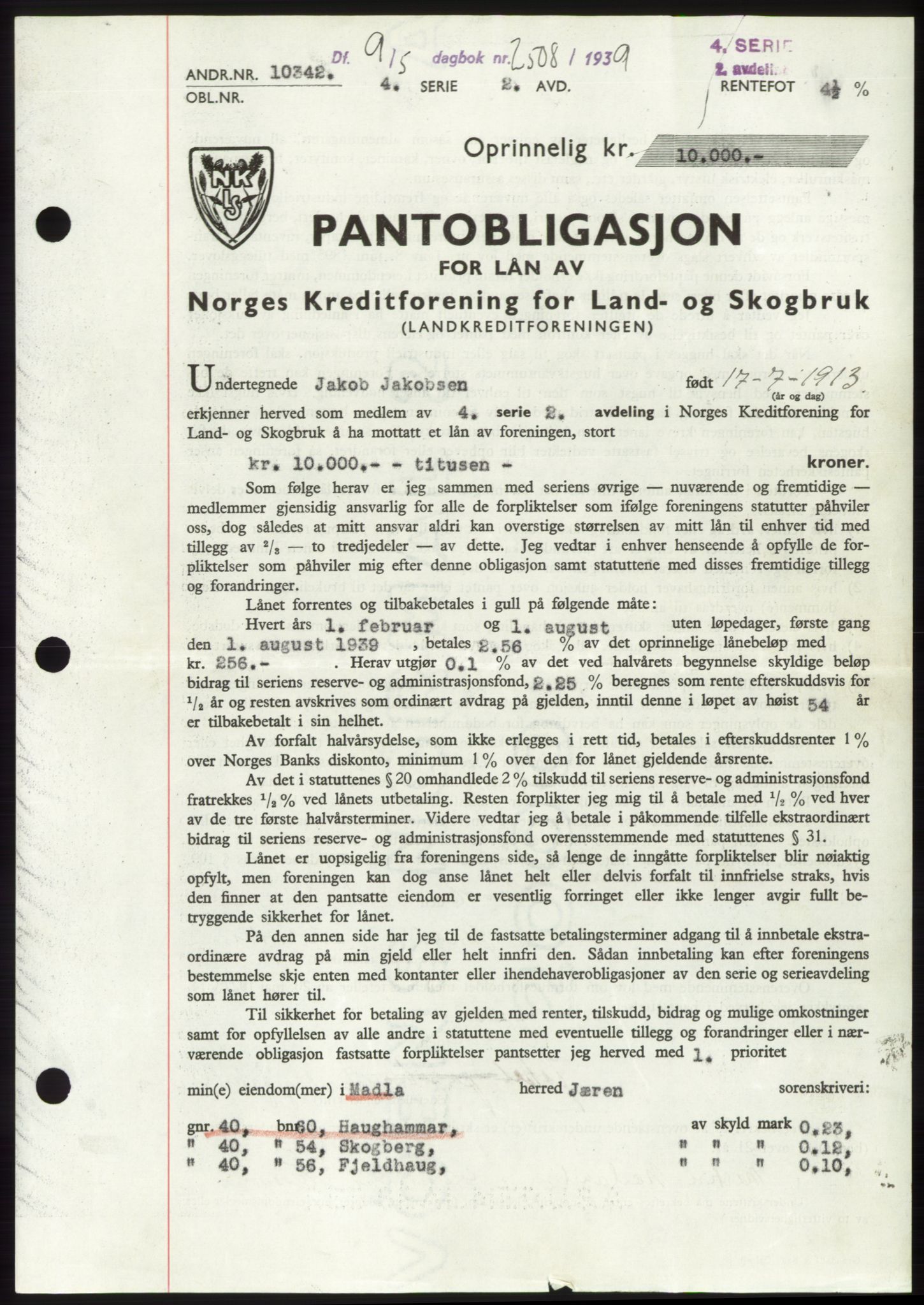 Jæren sorenskriveri, SAST/A-100310/03/G/Gba/L0074: Pantebok, 1939-1939, Dagboknr: 2508/1939