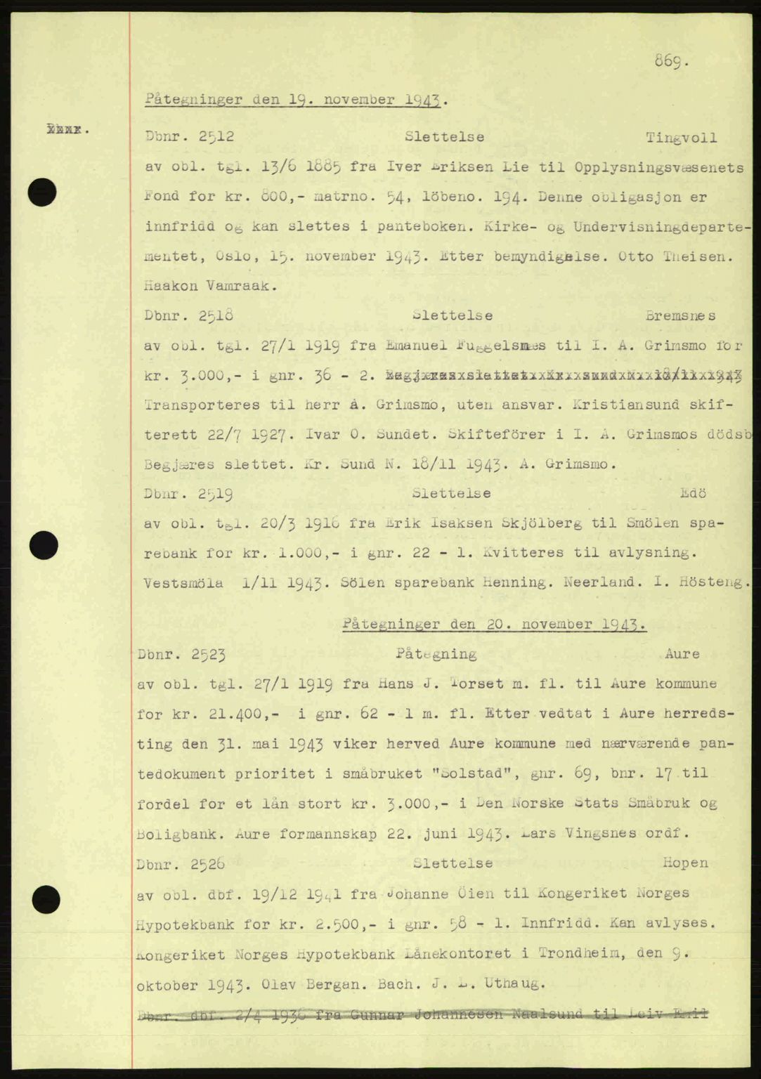 Nordmøre sorenskriveri, AV/SAT-A-4132/1/2/2Ca: Pantebok nr. C81, 1940-1945, Dagboknr: 2512/1943