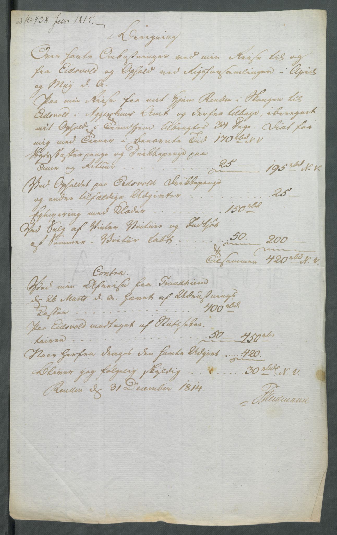 5. departement for finans-, handels- og tollfaget, AV/RA-S-3893/C/Cb/L0014: Regninger fra Riksforsamlingens deputerede, 1814, s. 132