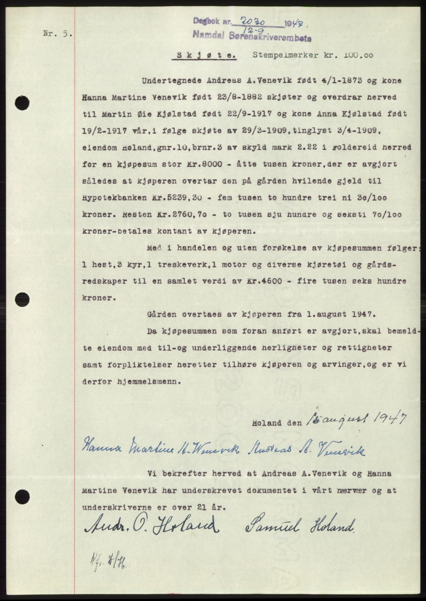 Namdal sorenskriveri, SAT/A-4133/1/2/2C: Pantebok nr. -, 1947-1947, Dagboknr: 2030/1947