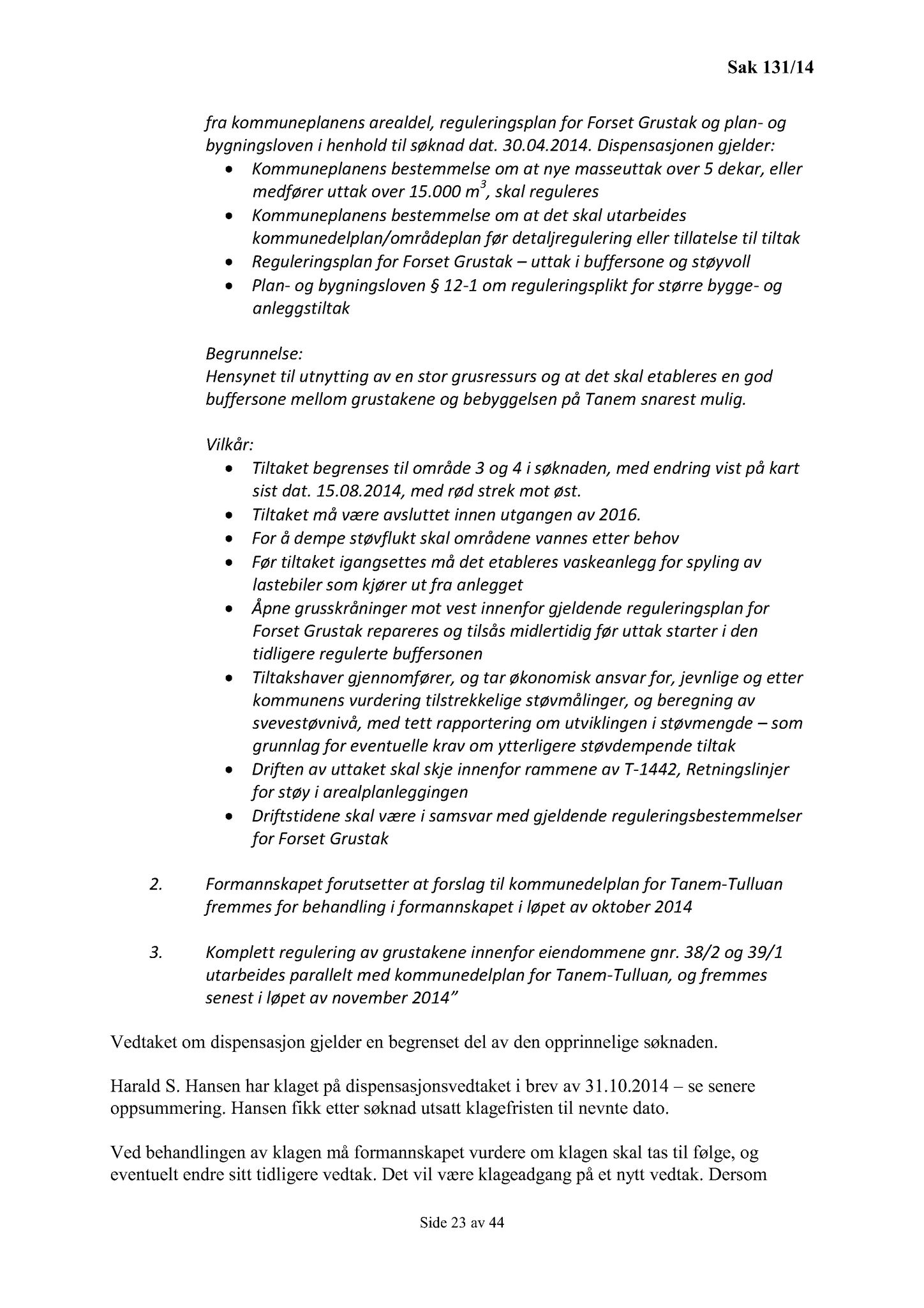 Klæbu Kommune, TRKO/KK/02-FS/L007: Formannsskapet - Møtedokumenter, 2014, s. 4020