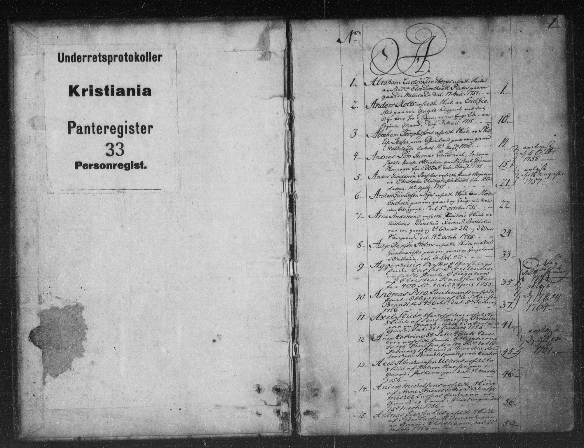 Christiania byfogd, SAO/A-11543/G/Ga/Gaa/Gaaa/L0011: Panteregister nr. I 11, 1755-1764, s. 1