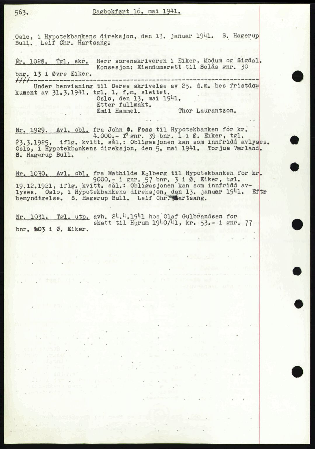 Eiker, Modum og Sigdal sorenskriveri, SAKO/A-123/G/Ga/Gab/L0043: Pantebok nr. A13, 1940-1941, Dagboknr: 1028/1941