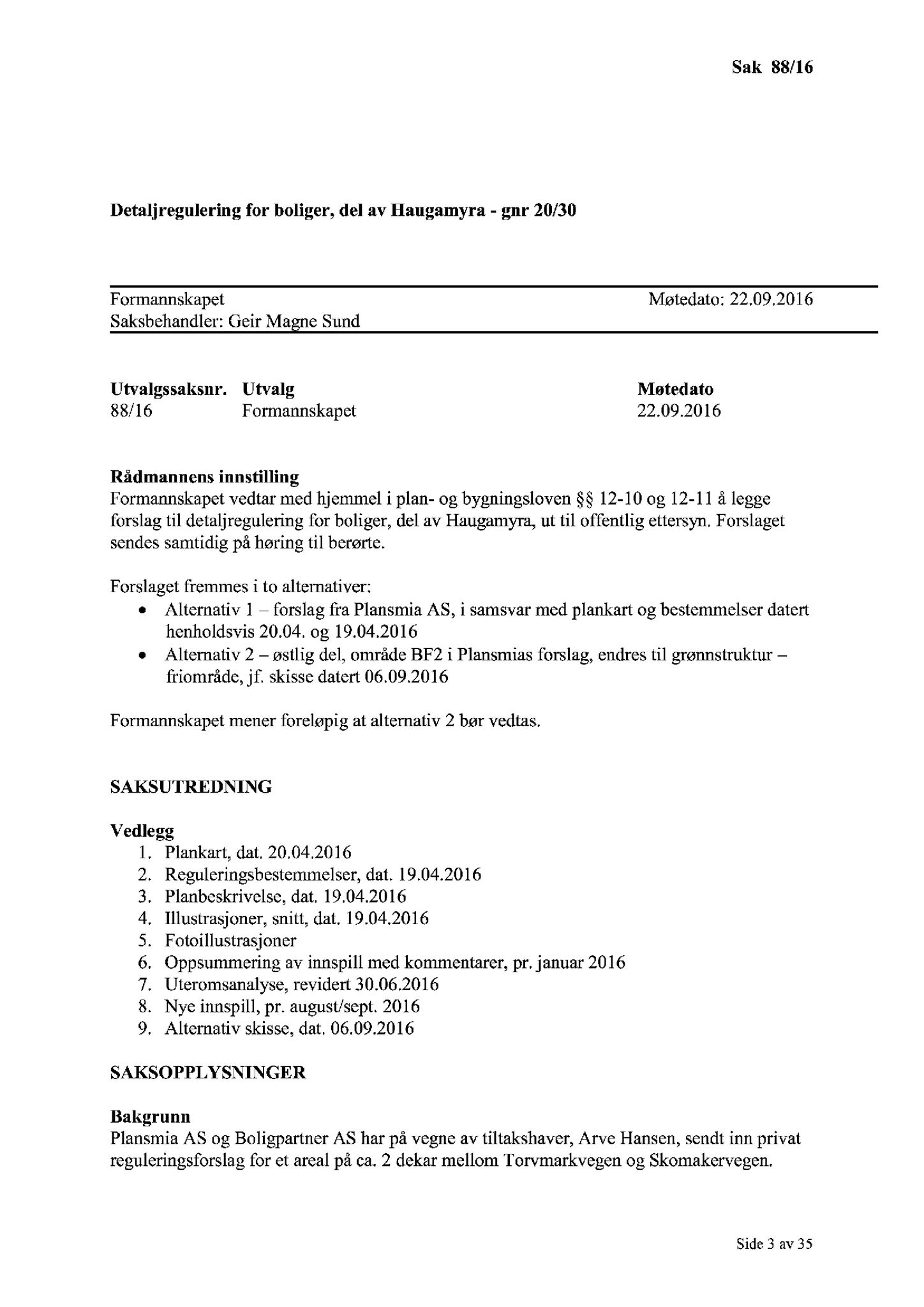 Klæbu Kommune, TRKO/KK/02-FS/L009: Formannsskapet - Møtedokumenter, 2016, s. 1410