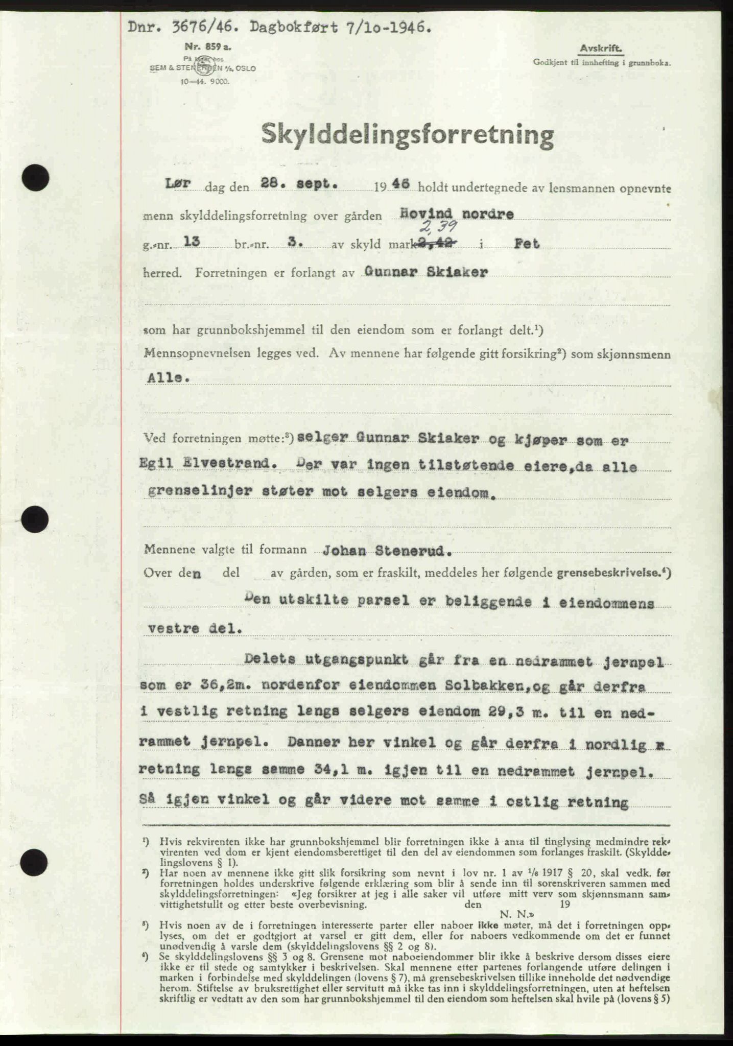 Nedre Romerike sorenskriveri, AV/SAO-A-10469/G/Gb/Gbd/L0017: Pantebok nr. 17, 1946-1946, Dagboknr: 3676/1946