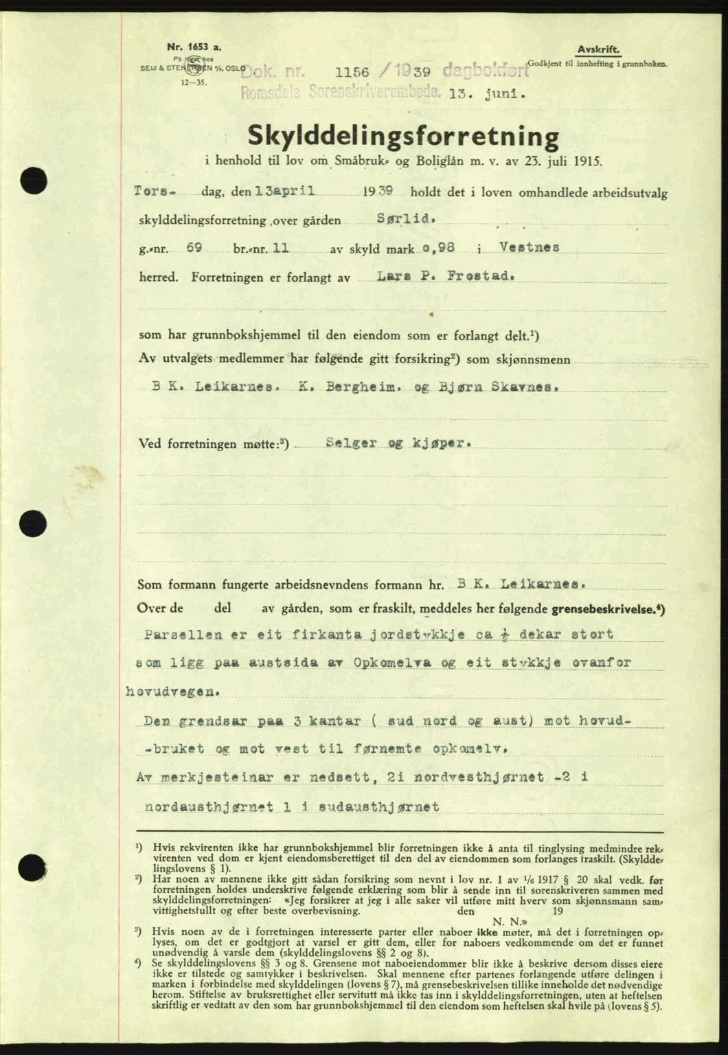 Romsdal sorenskriveri, AV/SAT-A-4149/1/2/2C: Pantebok nr. A7, 1939-1939, Dagboknr: 1156/1939