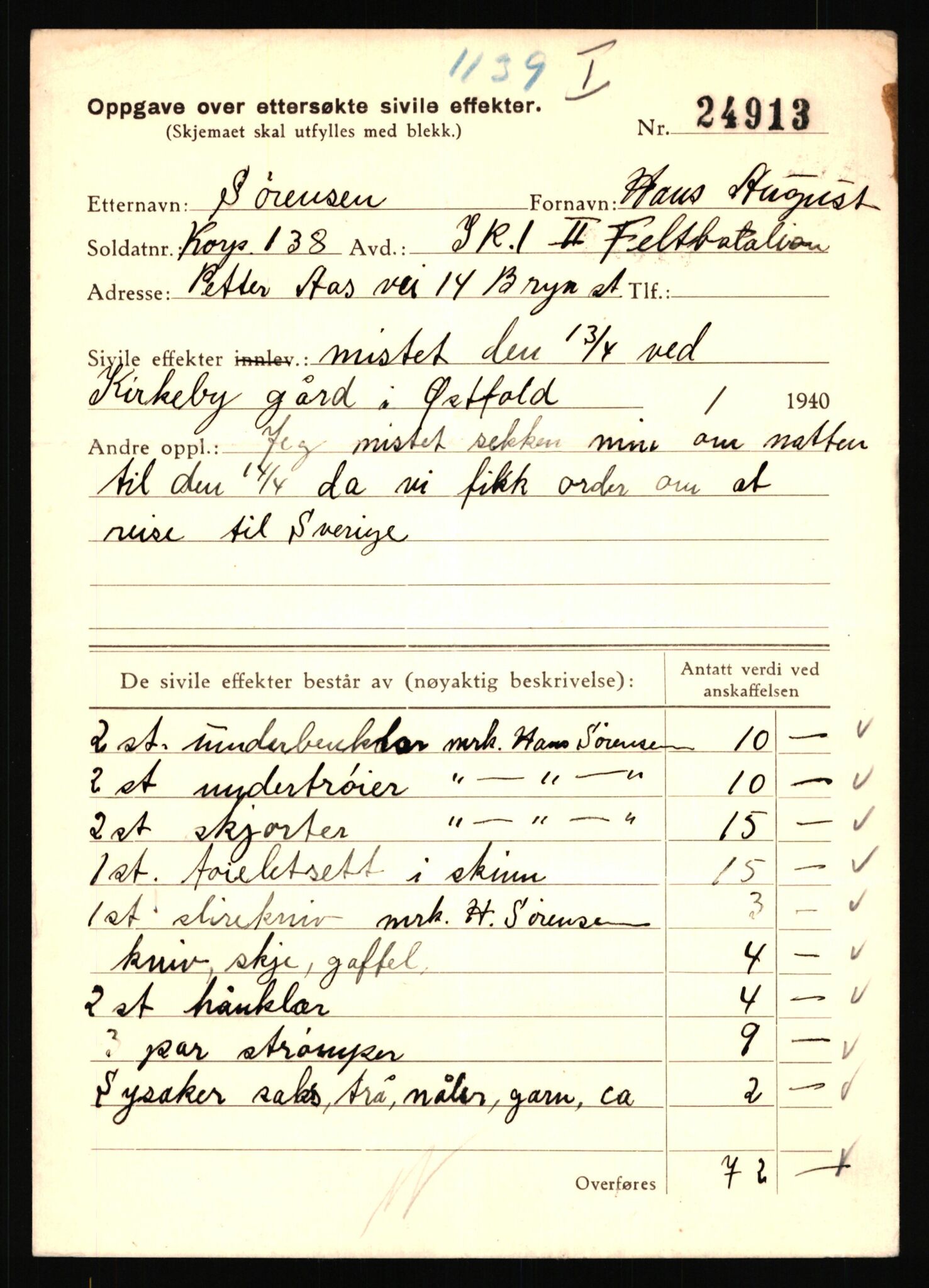 Justisdepartementet, Oppgjørsavdelingen, AV/RA-S-1056/G/Gb/L0083: Oppgaver over ettersøkte sivile effekter: Sørensen, H. - Tetlimo, 1940-1942