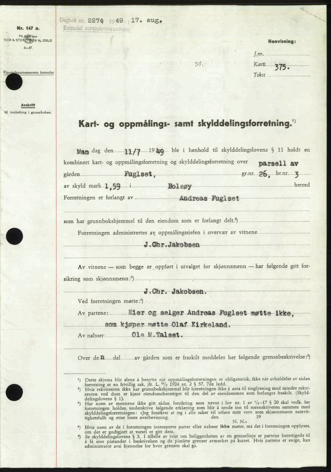 Romsdal sorenskriveri, SAT/A-4149/1/2/2C: Pantebok nr. A30, 1949-1949, Dagboknr: 2274/1949