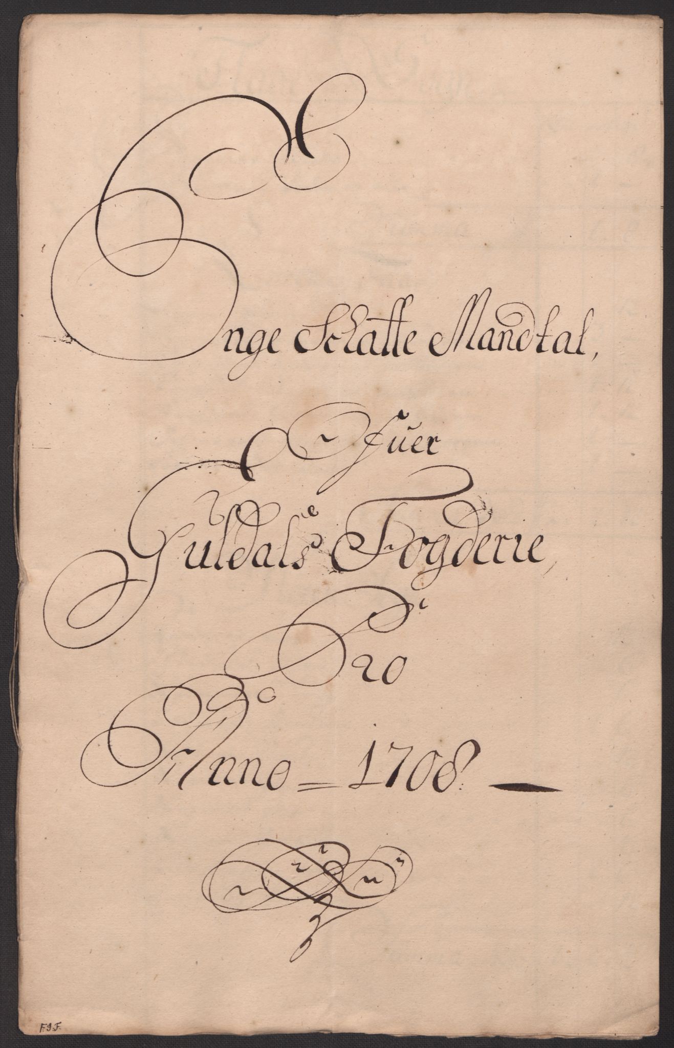 Rentekammeret inntil 1814, Reviderte regnskaper, Fogderegnskap, RA/EA-4092/R60/L3958: Fogderegnskap Orkdal og Gauldal, 1708, s. 254