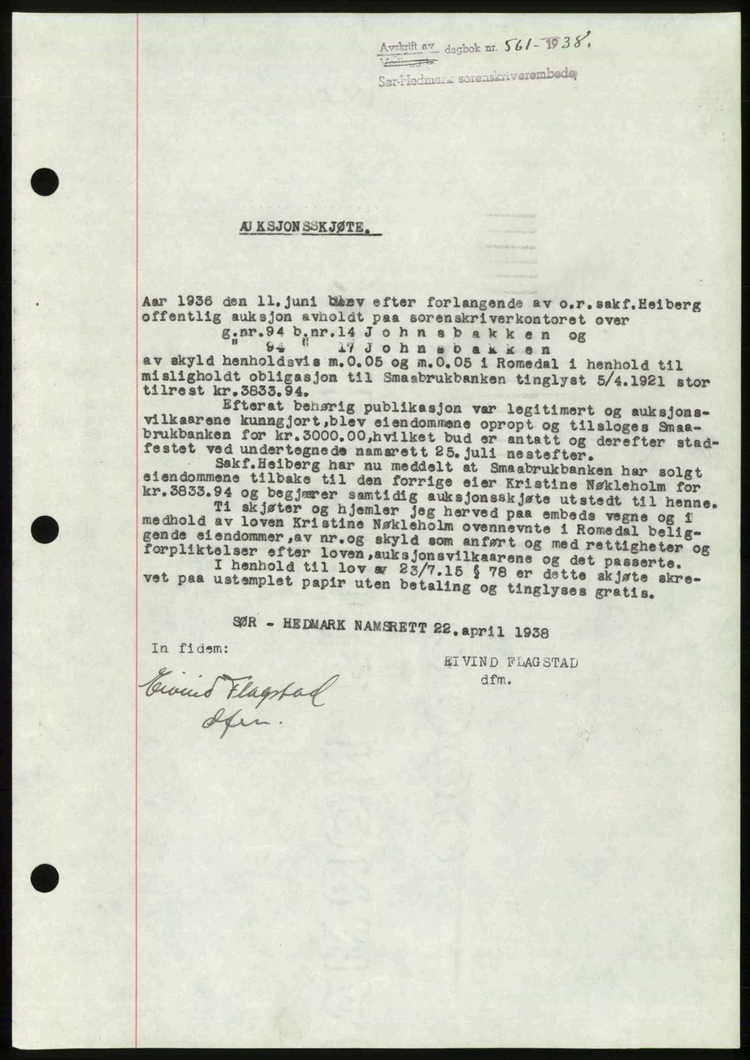 Sør-Hedmark sorenskriveri, AV/SAH-TING-014/H/Hb/Hbd/L0004: Pantebok nr. 4, 1938-1938, Dagboknr: 561/1938