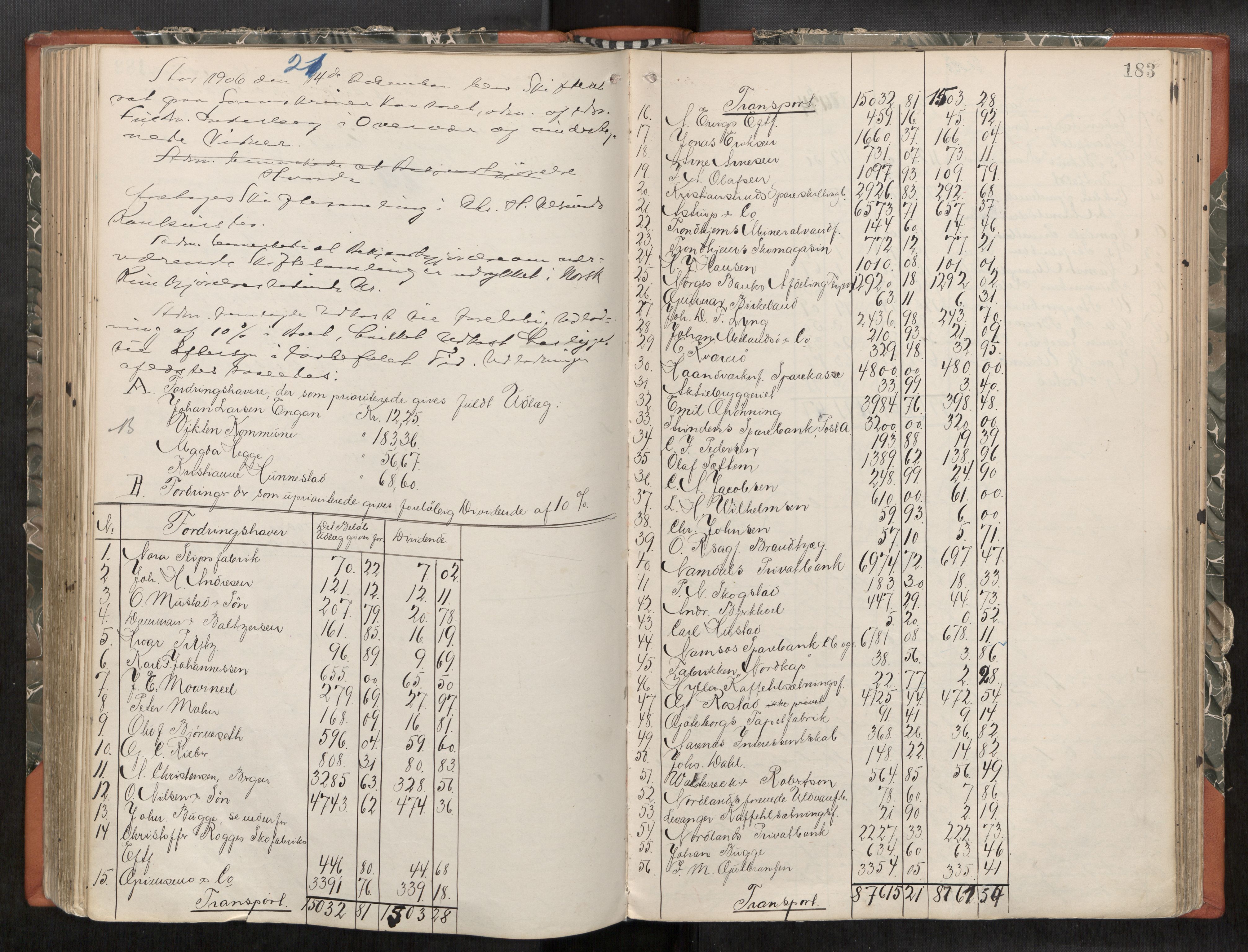 Namdal sorenskriveri, AV/SAT-A-4133/1/3/3A/L0047: Skifteprotokoll nr. 9, 1900-1909, s. 183