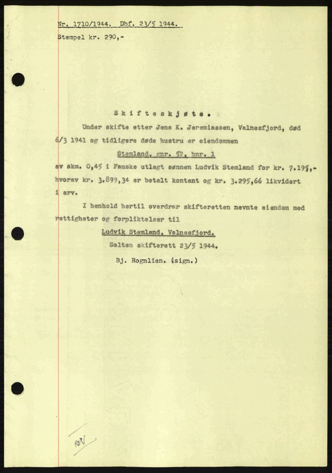 Salten sorenskriveri, SAT/A-4578/1/2/2C: Pantebok nr. A14-15, 1943-1945, Dagboknr: 1710/1944