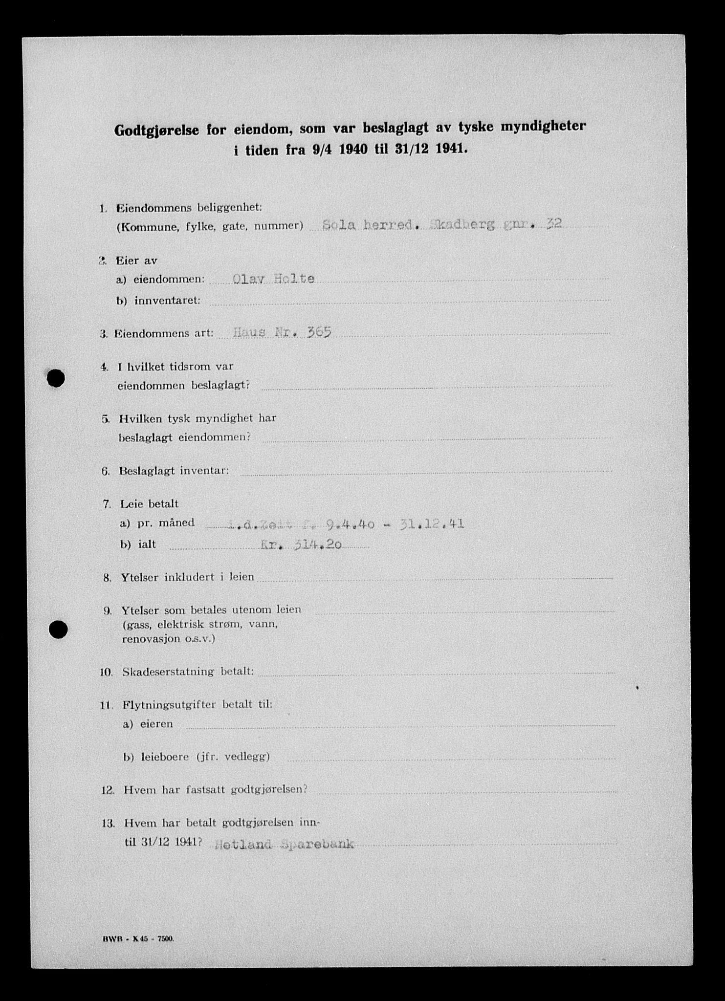 Justisdepartementet, Tilbakeføringskontoret for inndratte formuer, AV/RA-S-1564/I/L1014: Godtgjørelse for beslaglagt eiendom, 1940-1941, s. 351