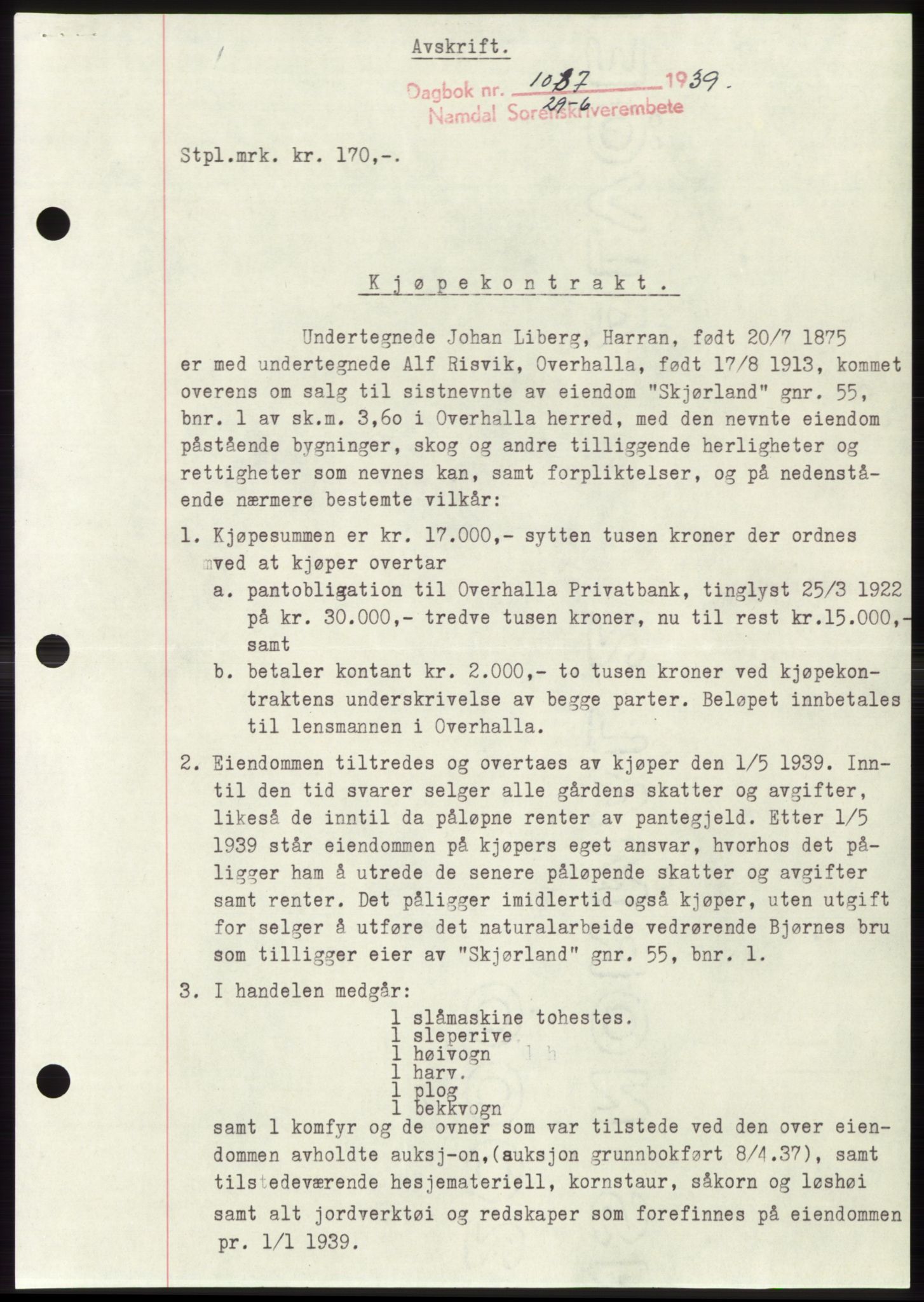 Namdal sorenskriveri, SAT/A-4133/1/2/2C: Pantebok nr. -, 1937-1939, Tingl.dato: 29.06.1939