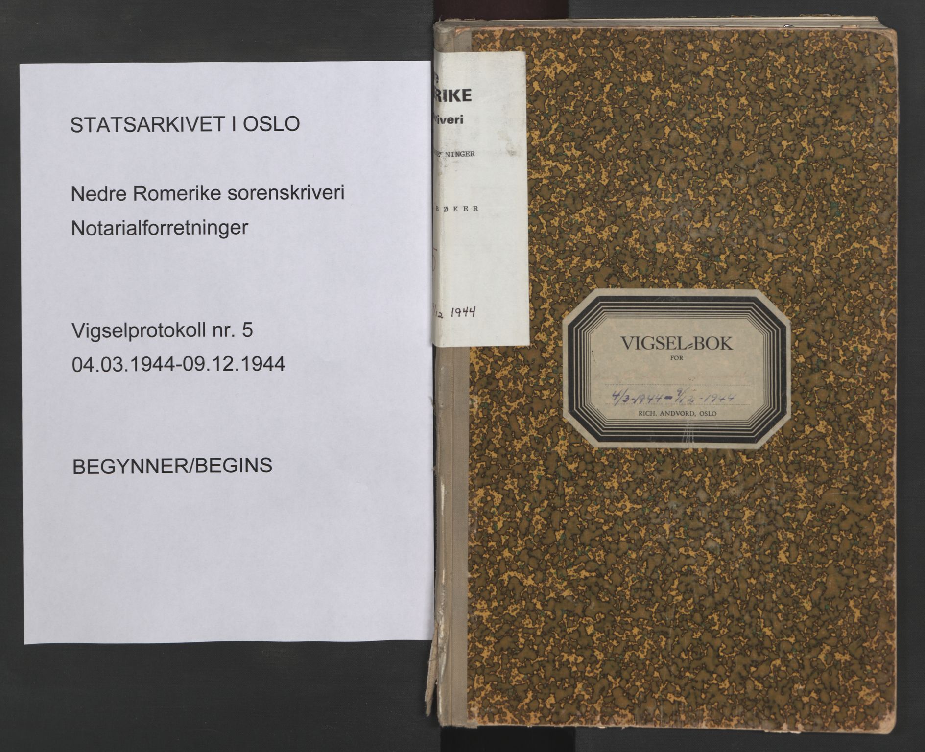 Nedre Romerike sorenskriveri, SAO/A-10469/L/Lb/L0005: Vigselsbok - borgerlige vielser, 1944
