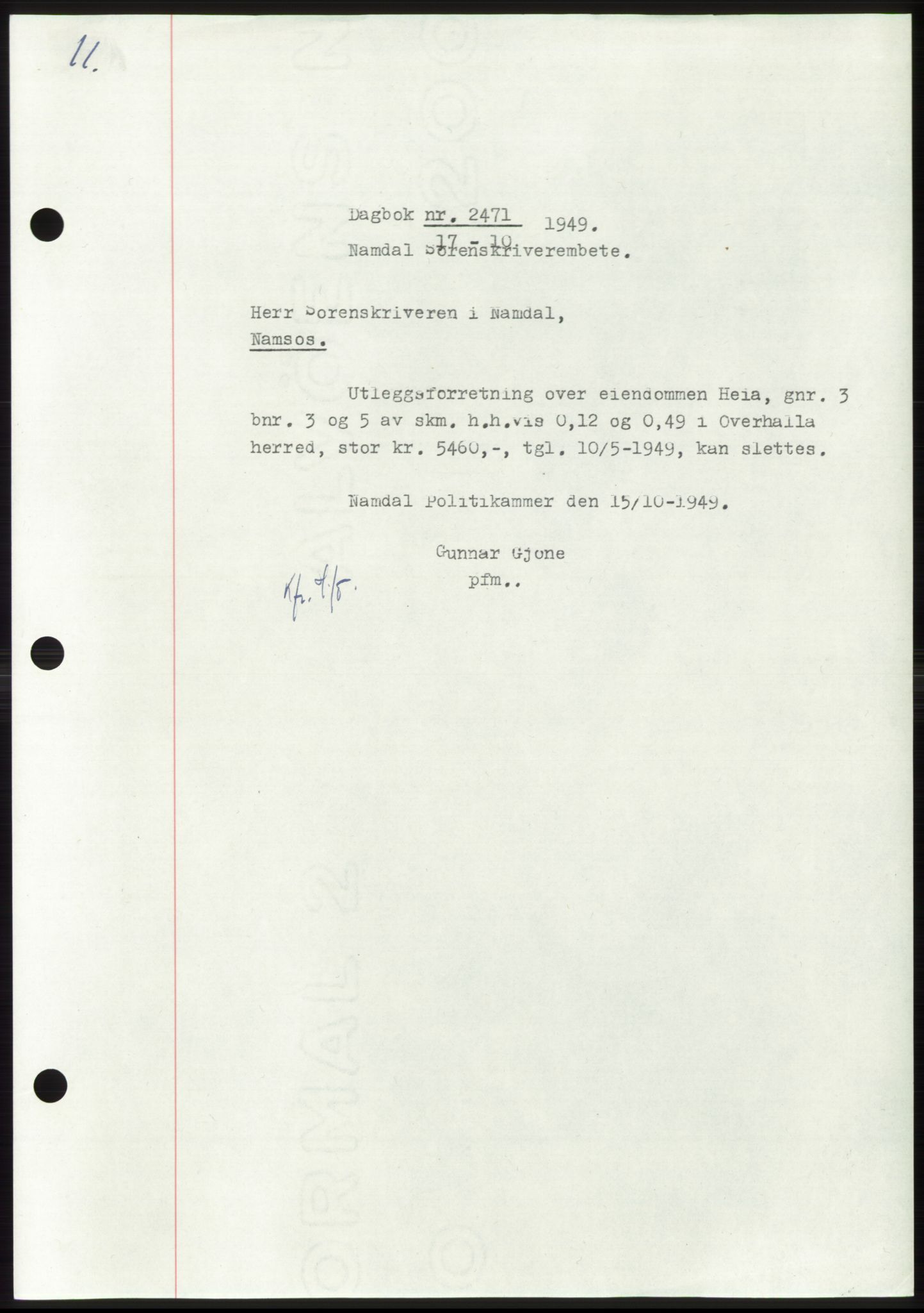 Namdal sorenskriveri, SAT/A-4133/1/2/2C: Pantebok nr. -, 1949-1949, Dagboknr: 2471/1949