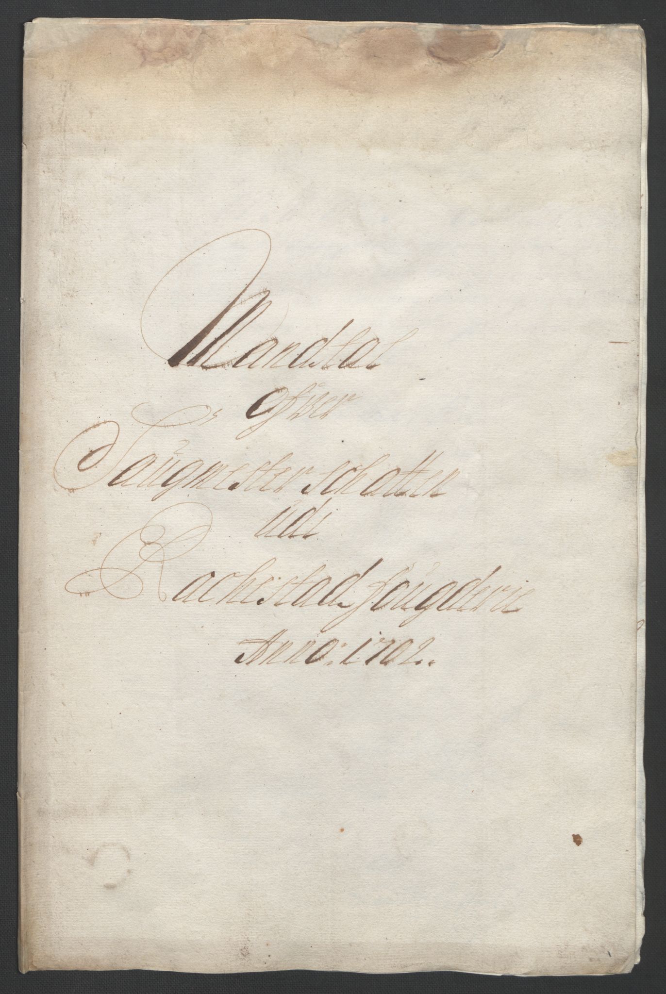 Rentekammeret inntil 1814, Reviderte regnskaper, Fogderegnskap, RA/EA-4092/R07/L0294: Fogderegnskap Rakkestad, Heggen og Frøland, 1702, s. 230