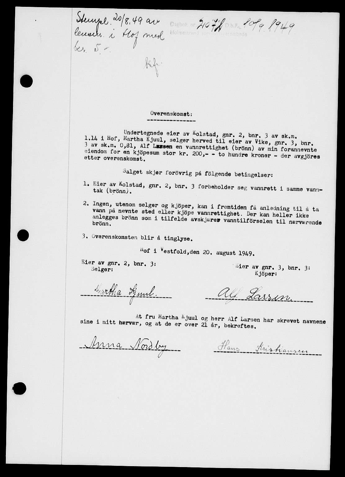 Holmestrand sorenskriveri, SAKO/A-67/G/Ga/Gaa/L0067: Pantebok nr. A-67, 1949-1949, Dagboknr: 2071/1949