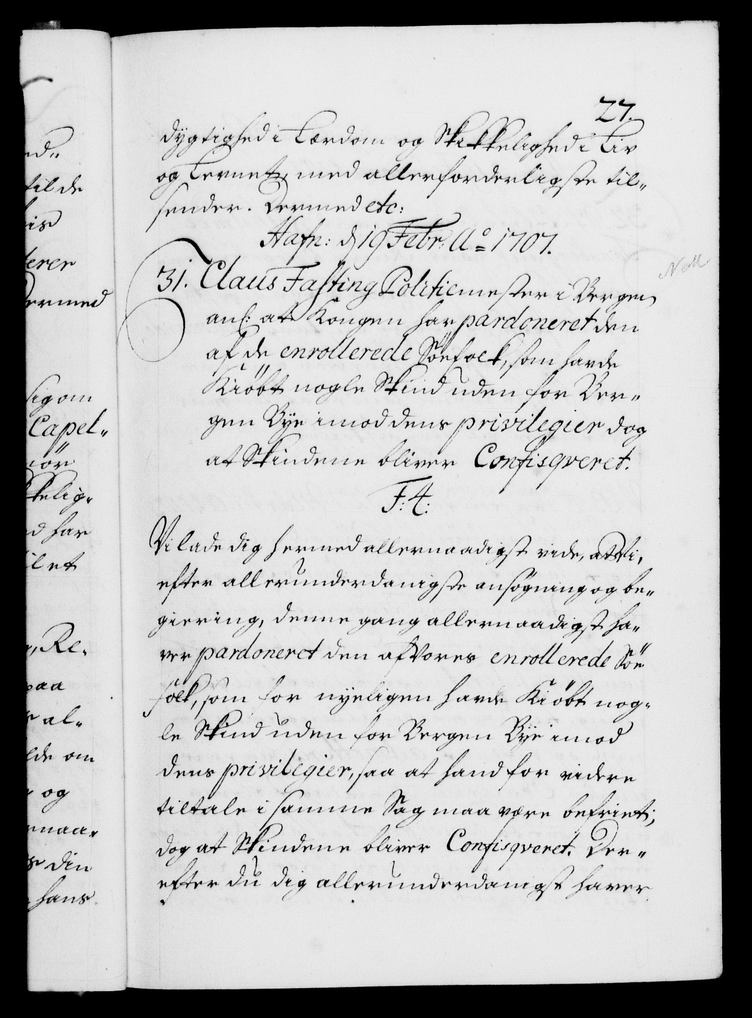 Danske Kanselli 1572-1799, AV/RA-EA-3023/F/Fc/Fca/Fcab/L0018: Norske tegnelser, 1707-1709, s. 27a