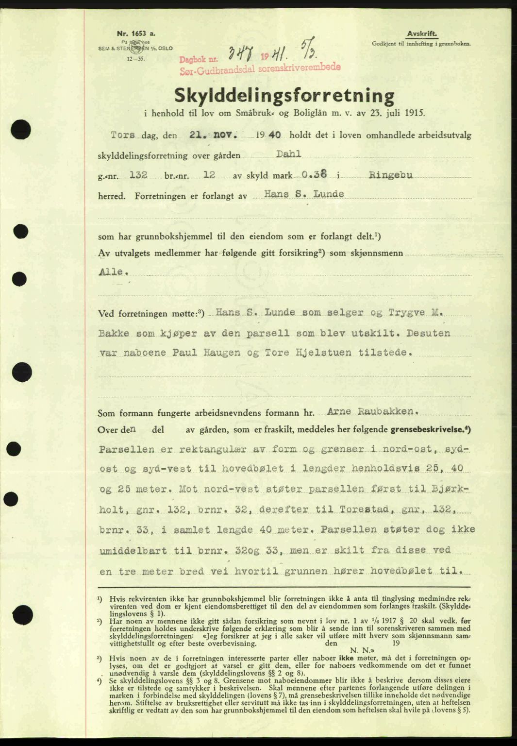 Sør-Gudbrandsdal tingrett, SAH/TING-004/H/Hb/Hbd/L0008: Pantebok nr. A8, 1940-1941, Dagboknr: 347/1941