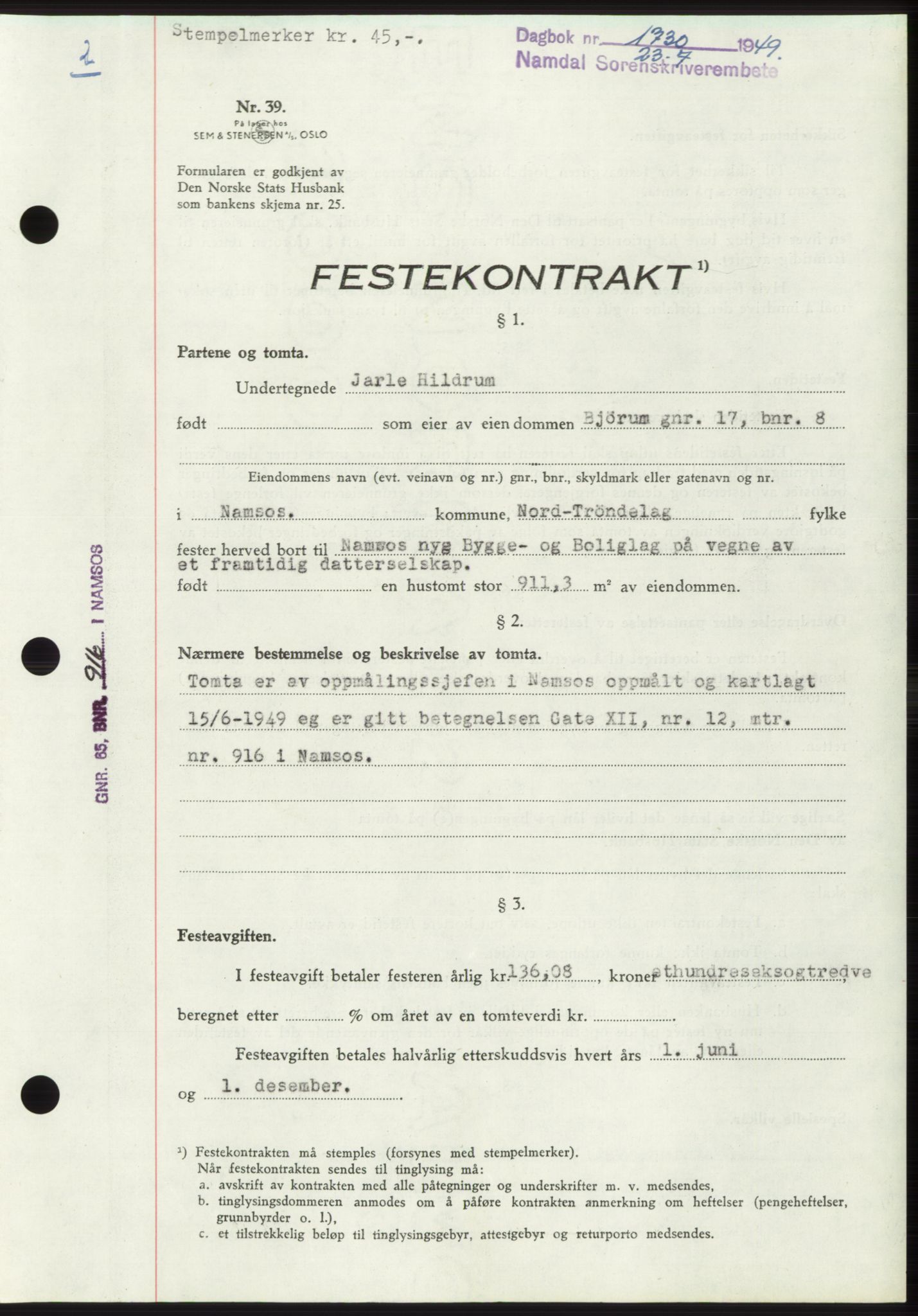 Namdal sorenskriveri, SAT/A-4133/1/2/2C: Pantebok nr. -, 1949-1949, Dagboknr: 1730/1949