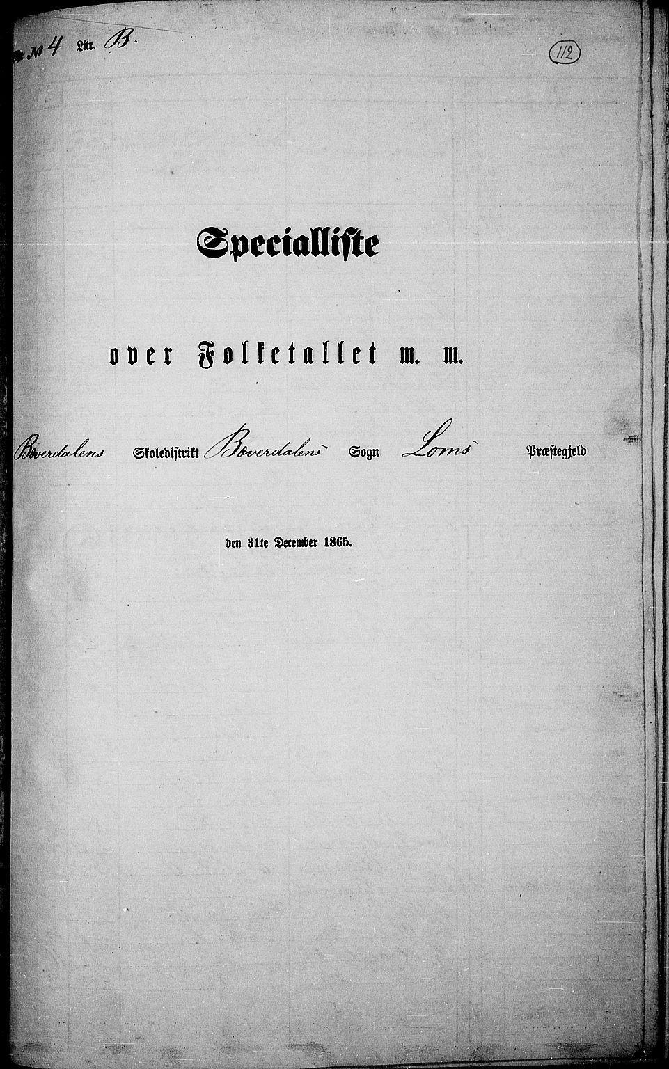 RA, Folketelling 1865 for 0514P Lom prestegjeld, 1865, s. 104