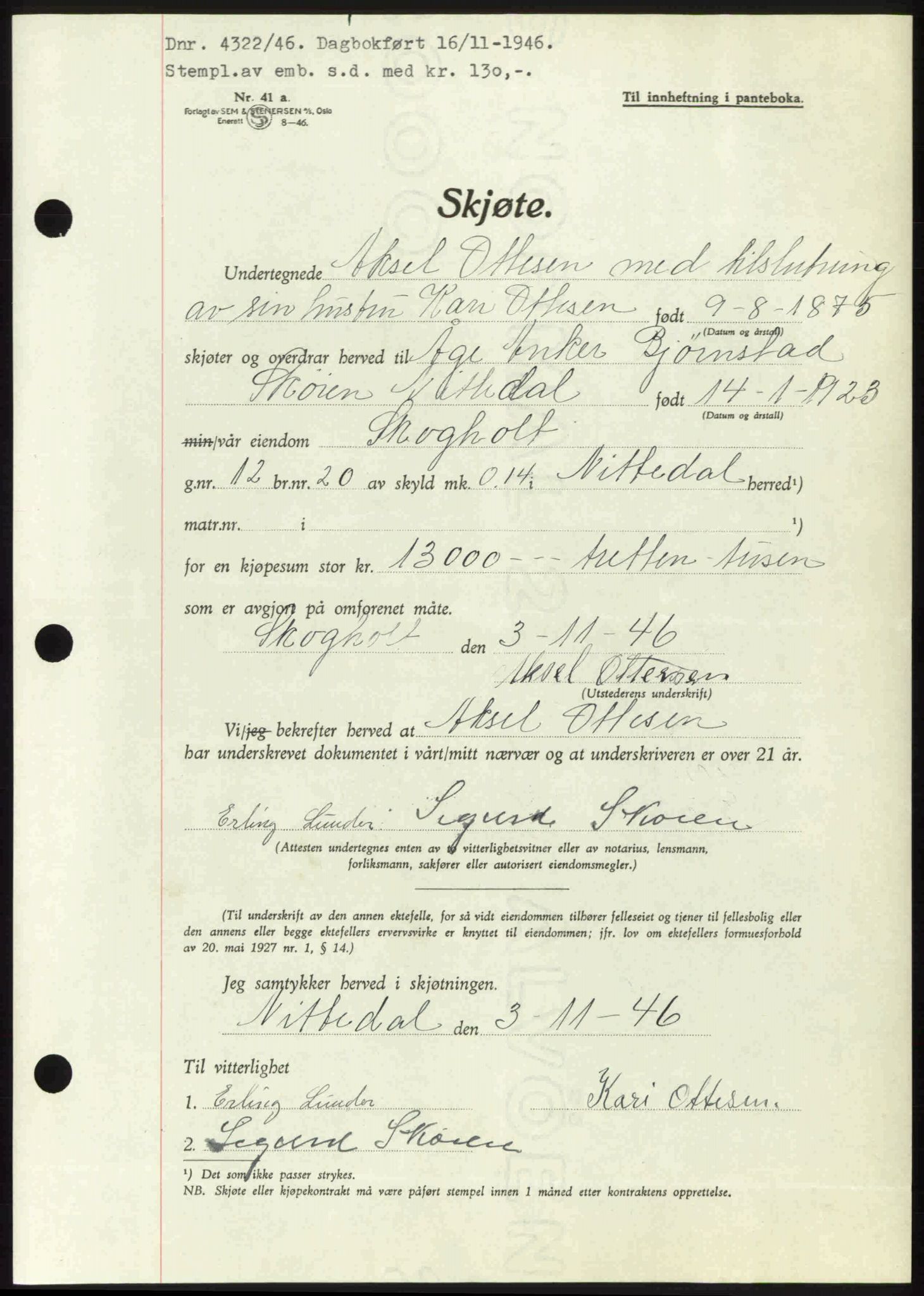 Nedre Romerike sorenskriveri, AV/SAO-A-10469/G/Gb/Gbd/L0017: Pantebok nr. 17, 1946-1946, Dagboknr: 4322/1946