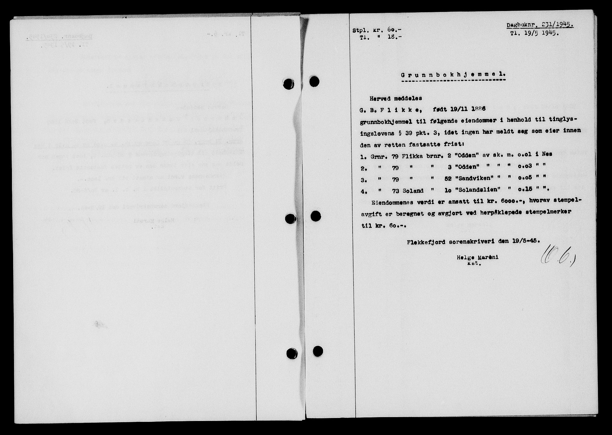 Flekkefjord sorenskriveri, SAK/1221-0001/G/Gb/Gba/L0059: Pantebok nr. A-7, 1944-1945, Dagboknr: 231/1945