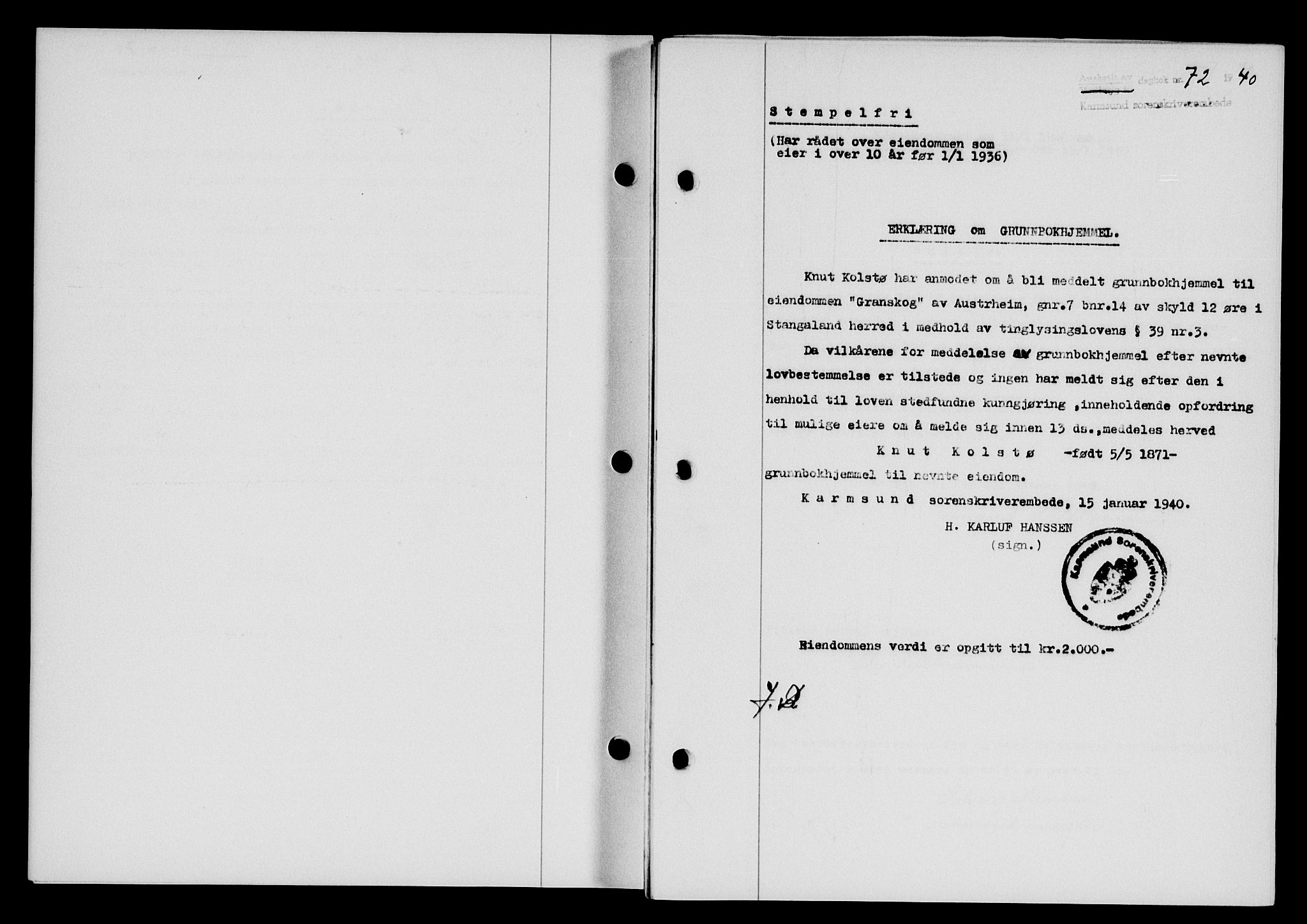 Karmsund sorenskriveri, SAST/A-100311/01/II/IIB/L0072: Pantebok nr. 53A, 1939-1940, Dagboknr: 72/1940