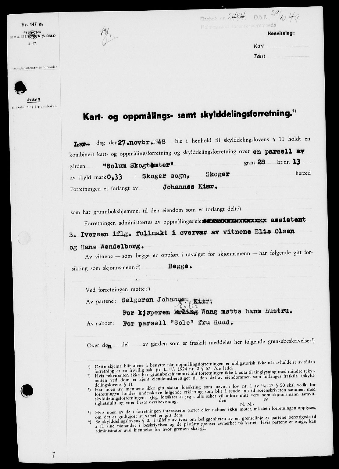 Holmestrand sorenskriveri, SAKO/A-67/G/Ga/Gaa/L0067: Pantebok nr. A-67, 1949-1949, Dagboknr: 2484/1949