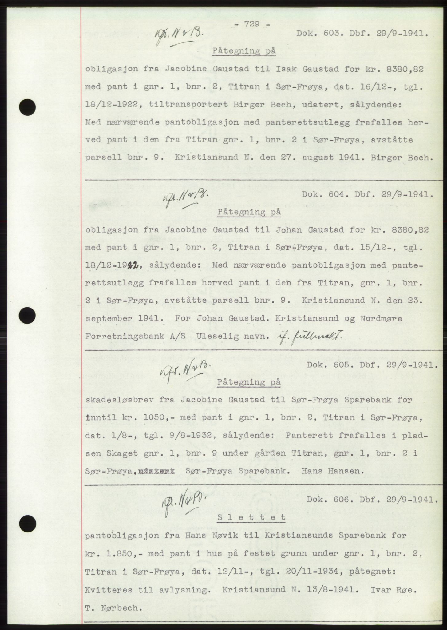 Hitra sorenskriveri, AV/SAT-A-0018/2/2C/2Ca: Pantebok nr. C1, 1936-1945, Dagboknr: 603/1941