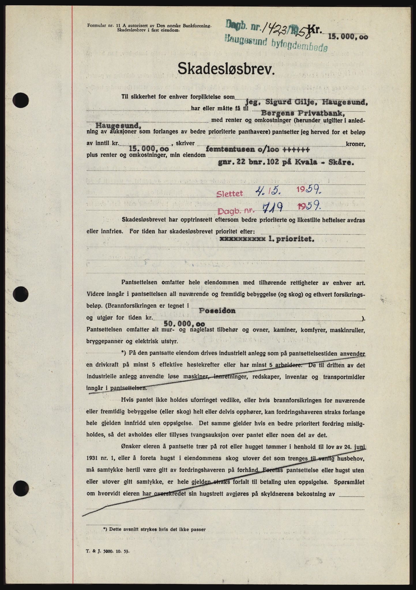 Haugesund tingrett, SAST/A-101415/01/II/IIC/L0044: Pantebok nr. B 44, 1958-1959, Dagboknr: 1423/1958