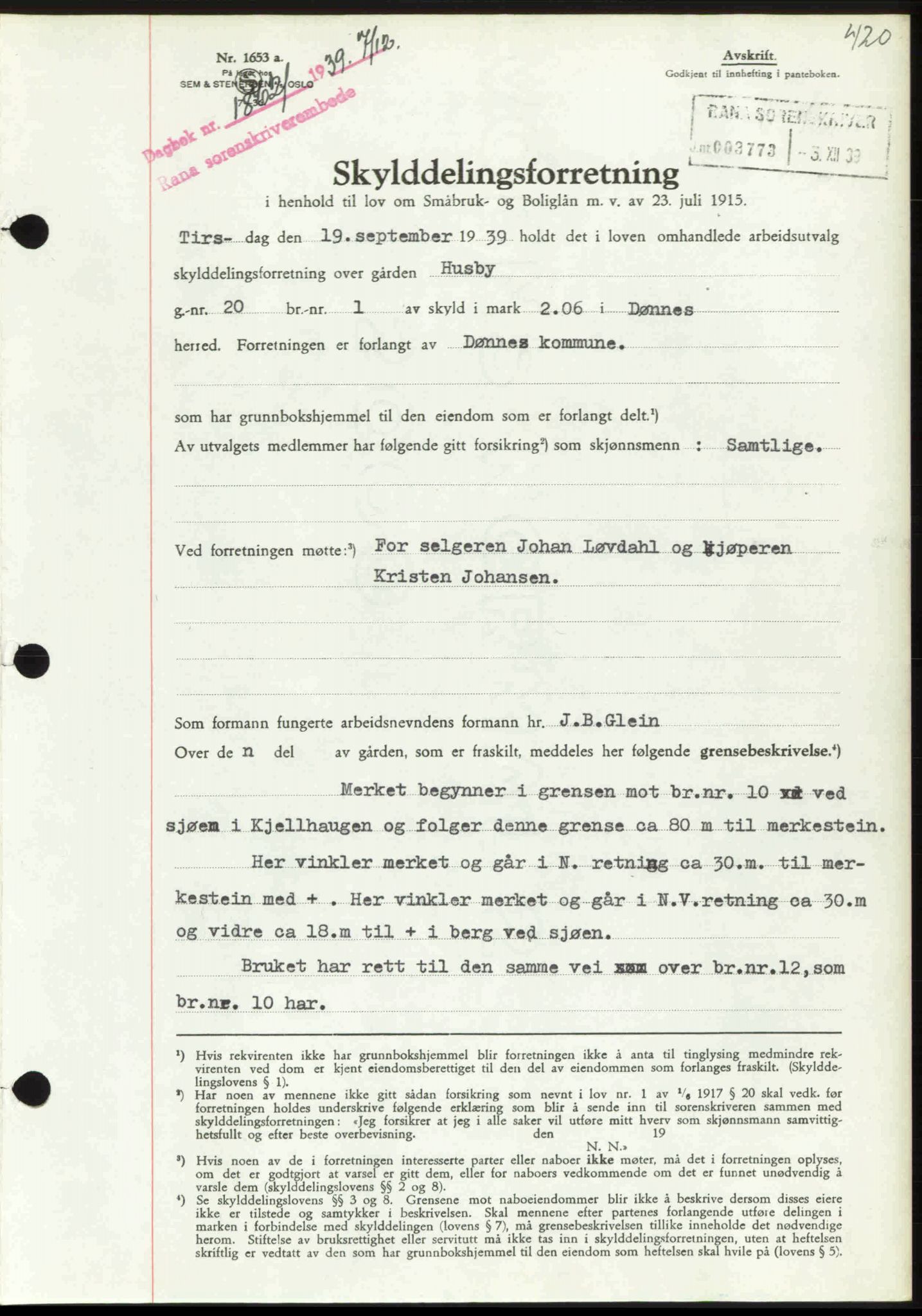 Rana sorenskriveri , SAT/A-1108/1/2/2C: Pantebok nr. A 6, 1939-1940, Dagboknr: 1862/1939