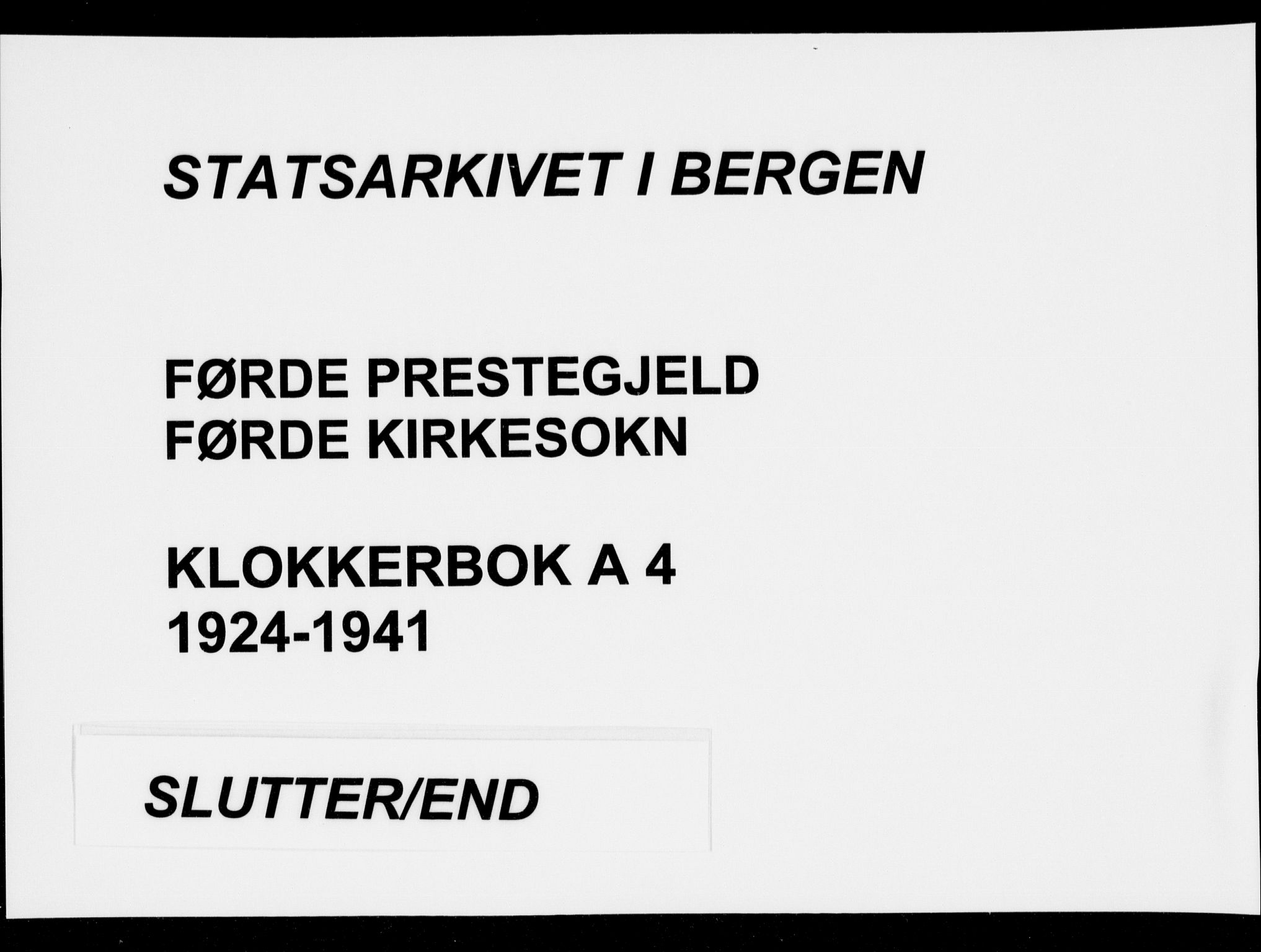 Førde sokneprestembete, SAB/A-79901/H/Hab/Haba/L0004: Klokkerbok nr. A 4, 1924-1941