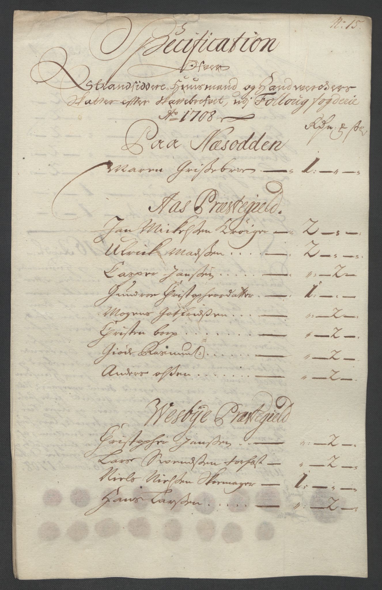 Rentekammeret inntil 1814, Reviderte regnskaper, Fogderegnskap, AV/RA-EA-4092/R10/L0447: Fogderegnskap Aker og Follo, 1707-1709, s. 329