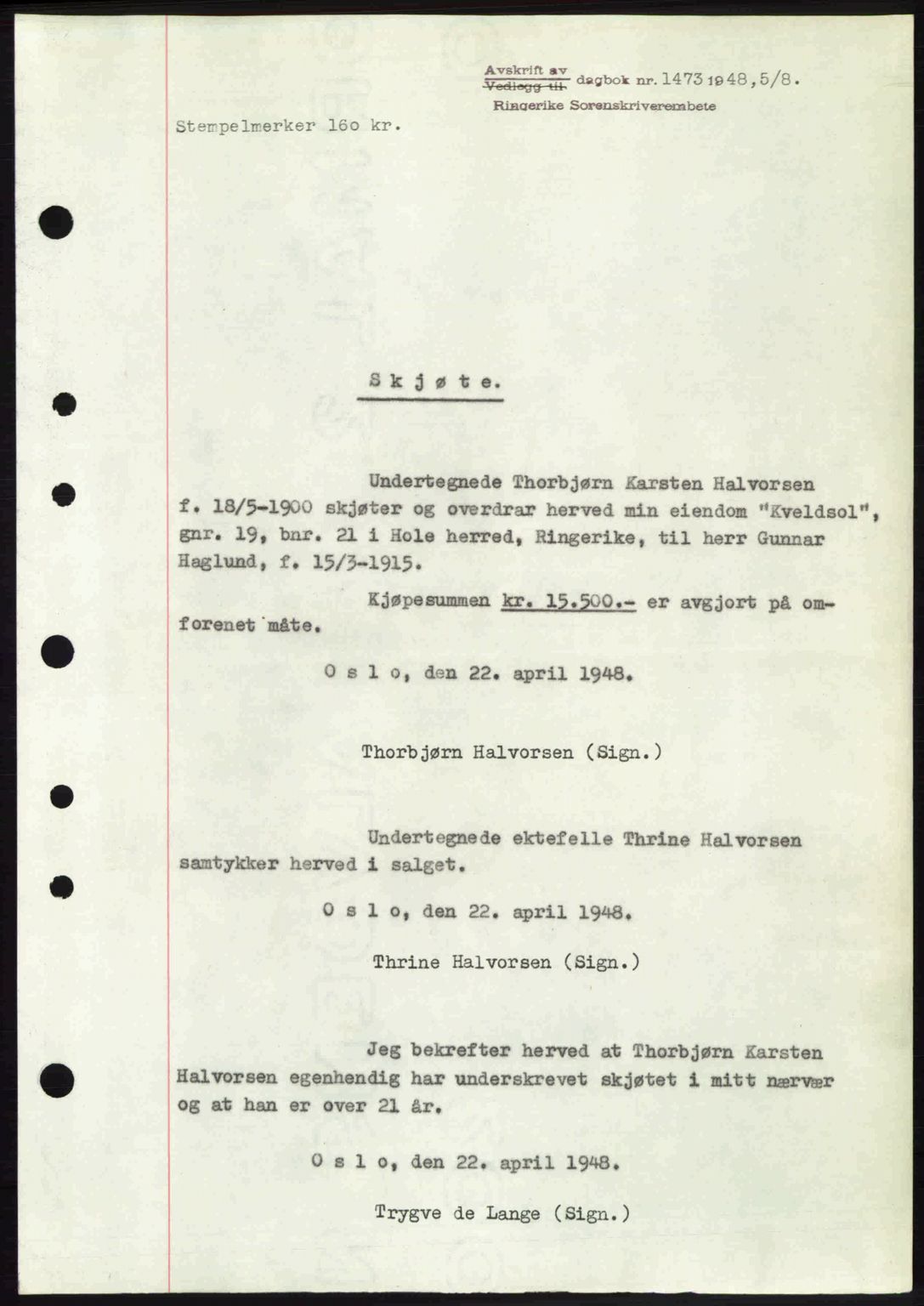 Ringerike sorenskriveri, SAKO/A-105/G/Ga/Gab/L0088: Pantebok nr. A-19, 1948-1948, Dagboknr: 1473/1948