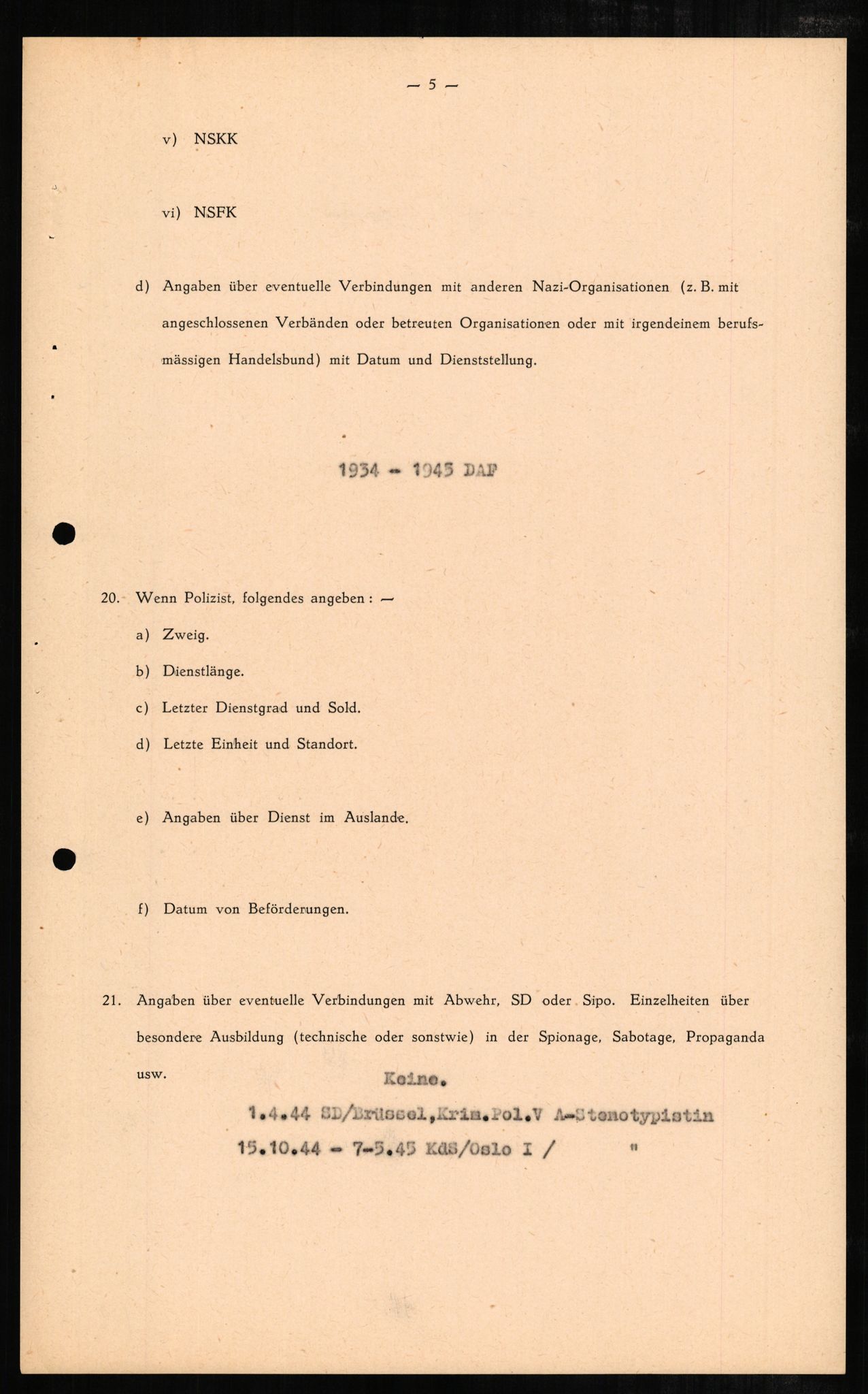 Forsvaret, Forsvarets overkommando II, AV/RA-RAFA-3915/D/Db/L0002: CI Questionaires. Tyske okkupasjonsstyrker i Norge. Tyskere., 1945-1946, s. 478