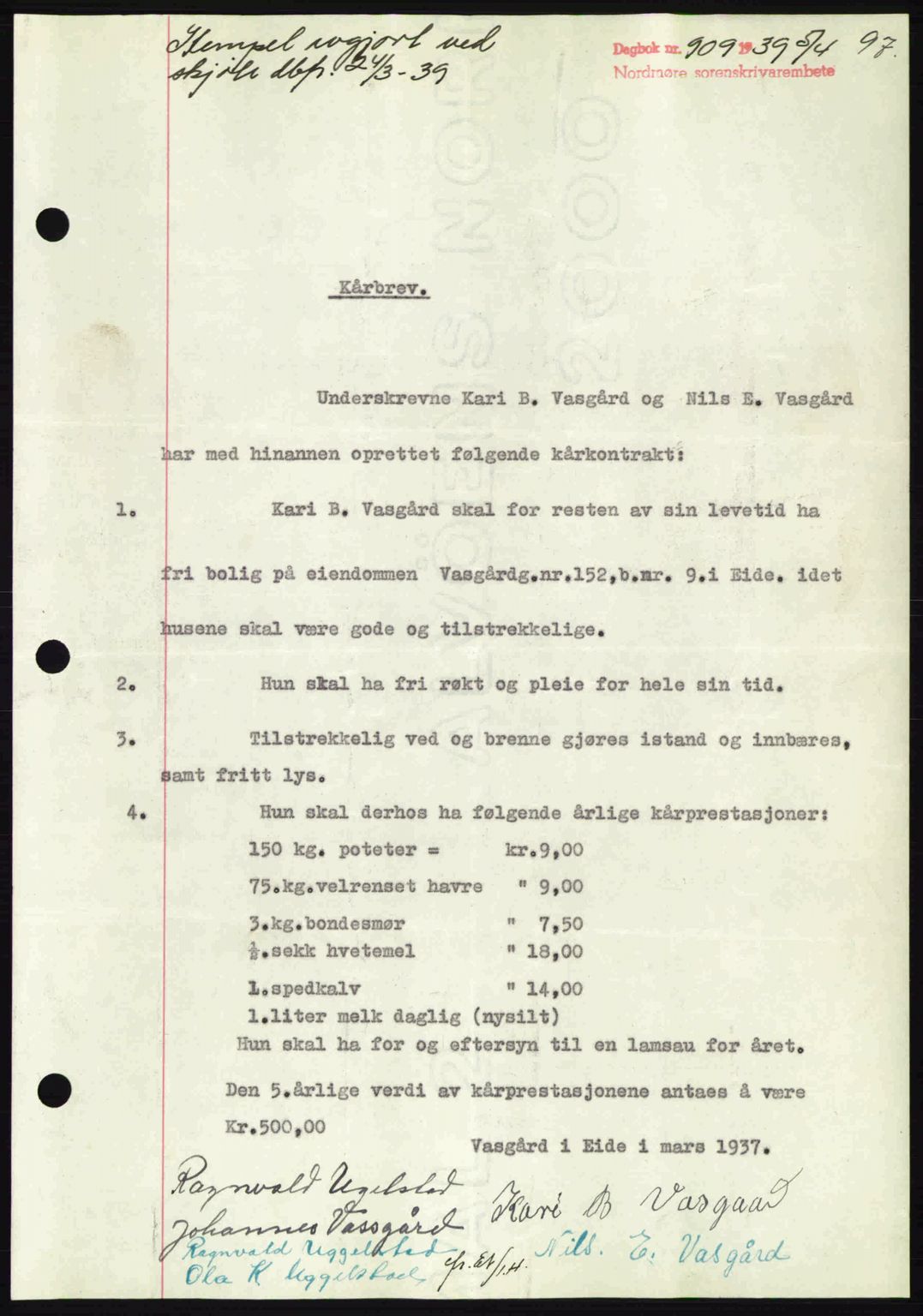 Nordmøre sorenskriveri, AV/SAT-A-4132/1/2/2Ca: Pantebok nr. B85, 1939-1939, Dagboknr: 909/1939