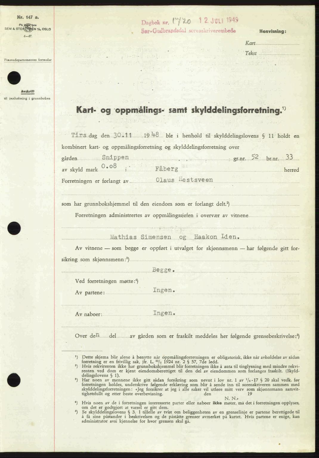 Sør-Gudbrandsdal tingrett, SAH/TING-004/H/Hb/Hbd/L0025: Pantebok nr. A25, 1949-1949, Dagboknr: 1720/1949