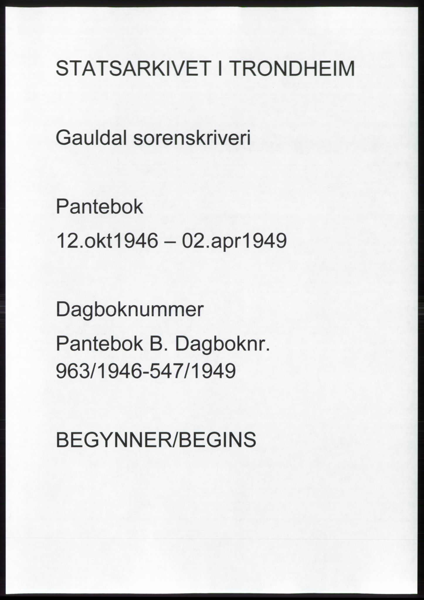 Gauldal sorenskriveri, AV/SAT-A-0014/1/2/2C: Pantebok nr. B, 1946-1949, Tingl.dato: 12.10.1946