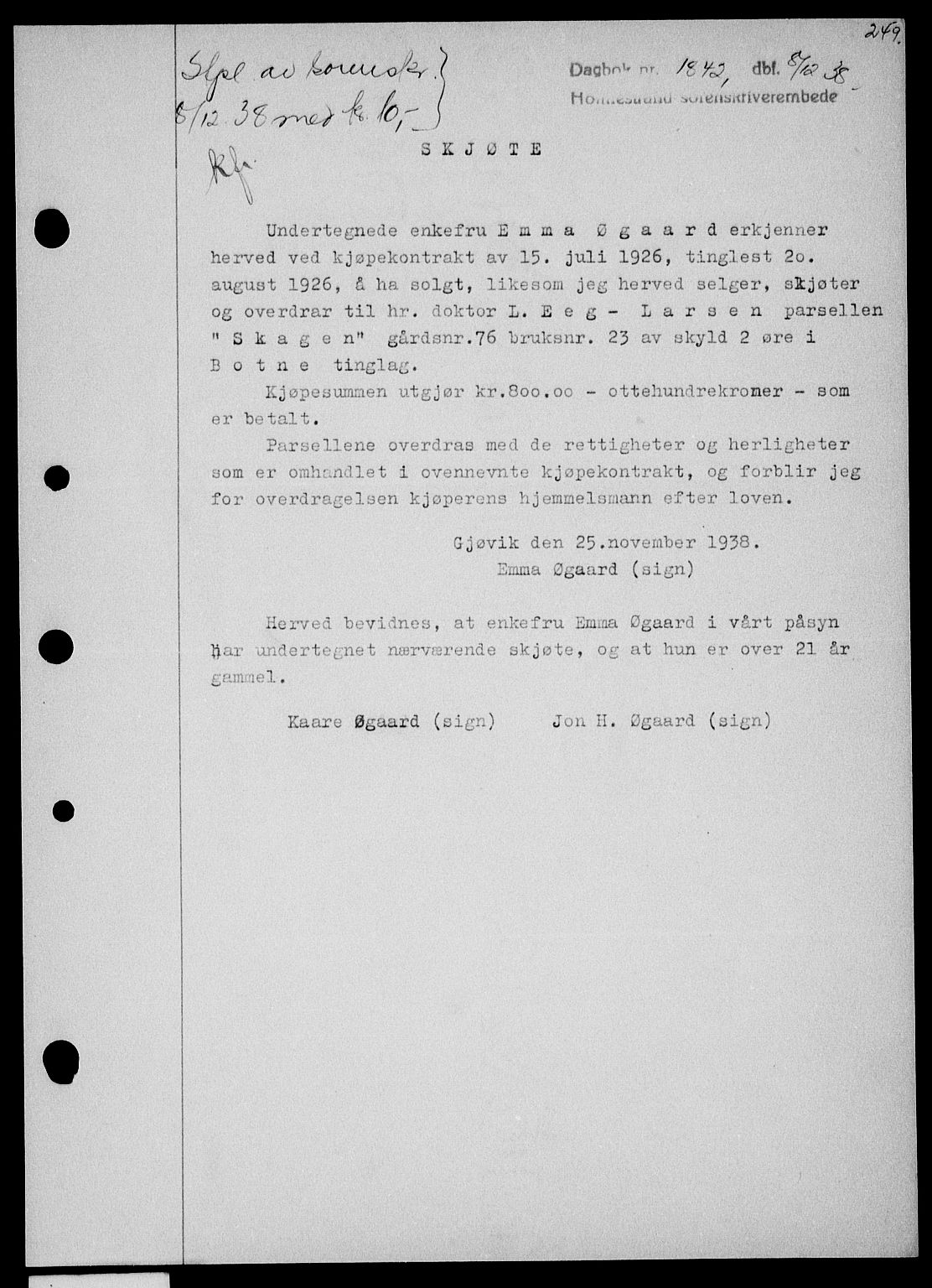 Holmestrand sorenskriveri, SAKO/A-67/G/Ga/Gaa/L0050: Pantebok nr. A-50, 1938-1939, Dagboknr: 1842/1938