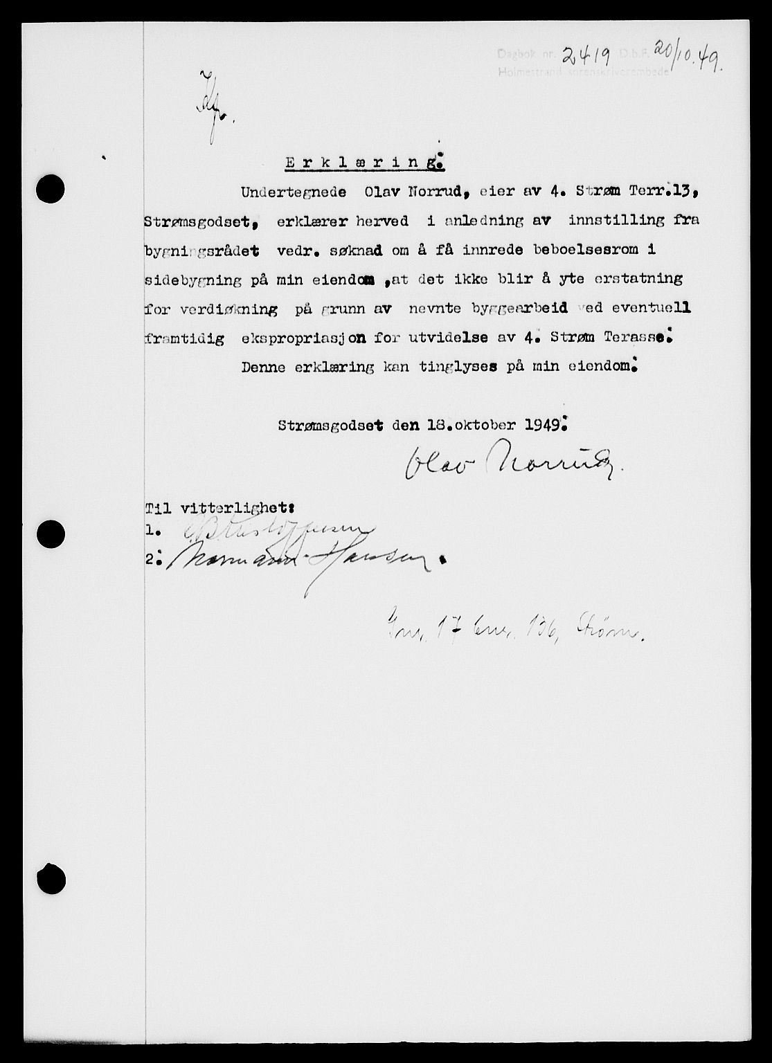 Holmestrand sorenskriveri, SAKO/A-67/G/Ga/Gaa/L0067: Pantebok nr. A-67, 1949-1949, Dagboknr: 2419/1949