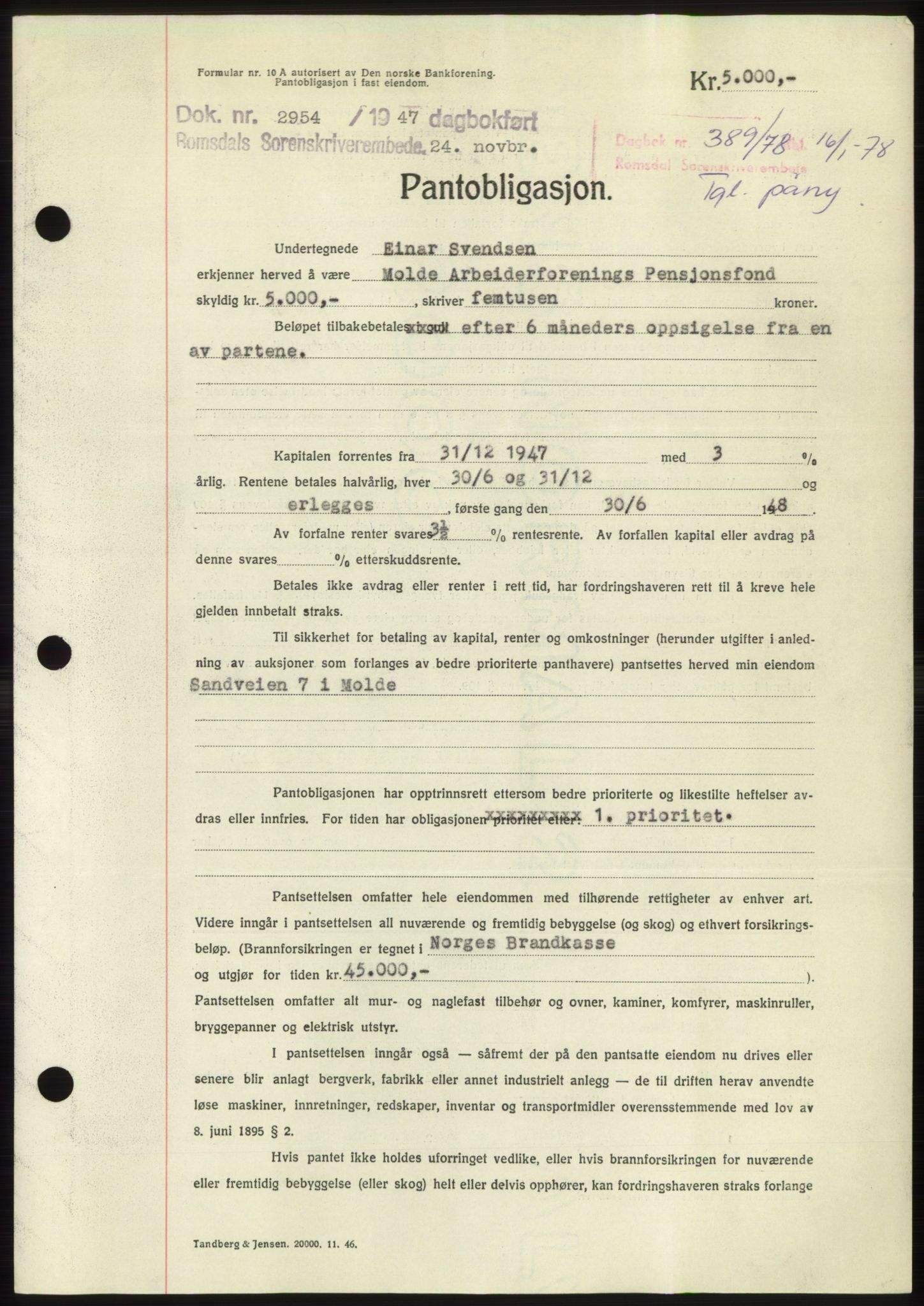 Romsdal sorenskriveri, SAT/A-4149/1/2/2C: Pantebok nr. B3, 1946-1948, Dagboknr: 2954/1947