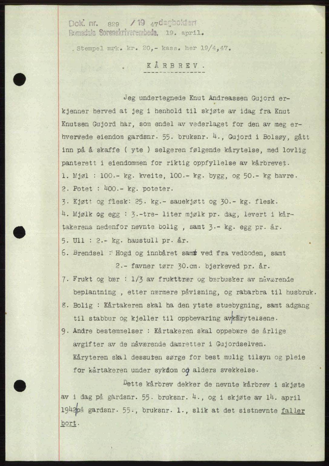 Romsdal sorenskriveri, SAT/A-4149/1/2/2C: Pantebok nr. A22, 1947-1947, Dagboknr: 829/1947