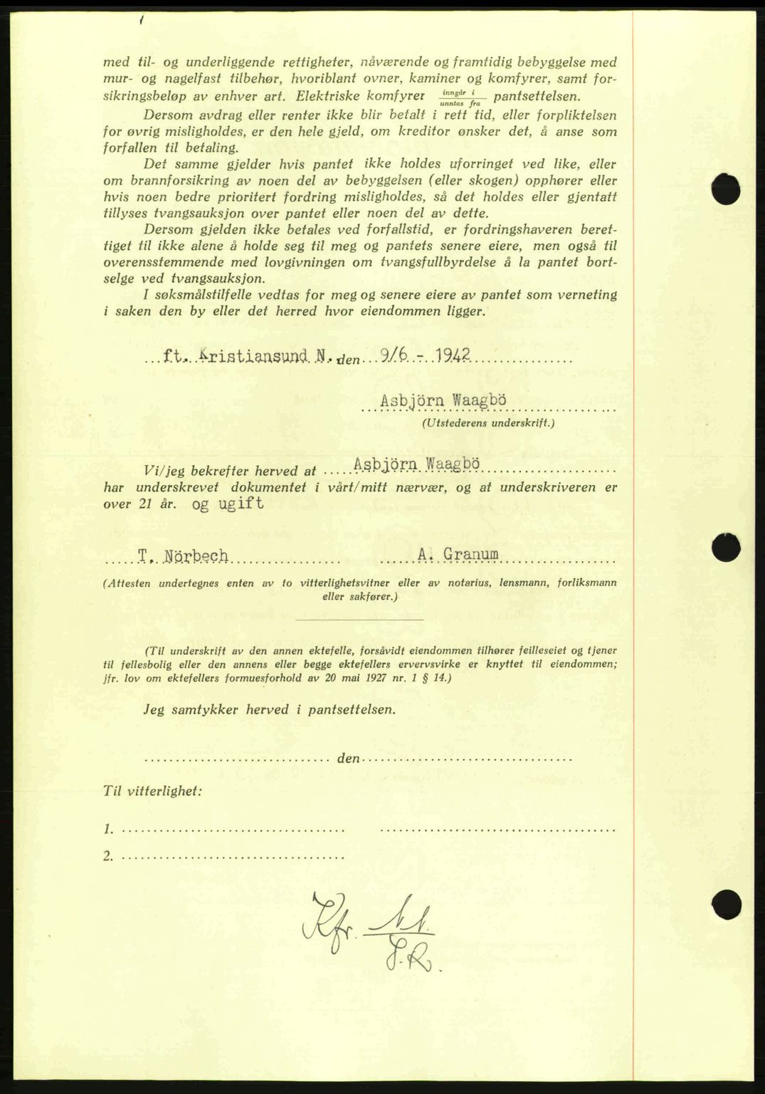 Nordmøre sorenskriveri, AV/SAT-A-4132/1/2/2Ca: Pantebok nr. B89, 1942-1942, Dagboknr: 1557/1942