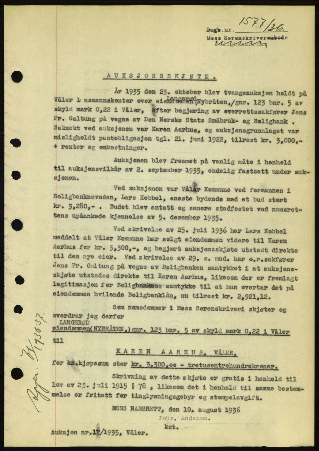 Moss sorenskriveri, SAO/A-10168: Pantebok nr. A1, 1936-1936, Dagboknr: 1577/1936