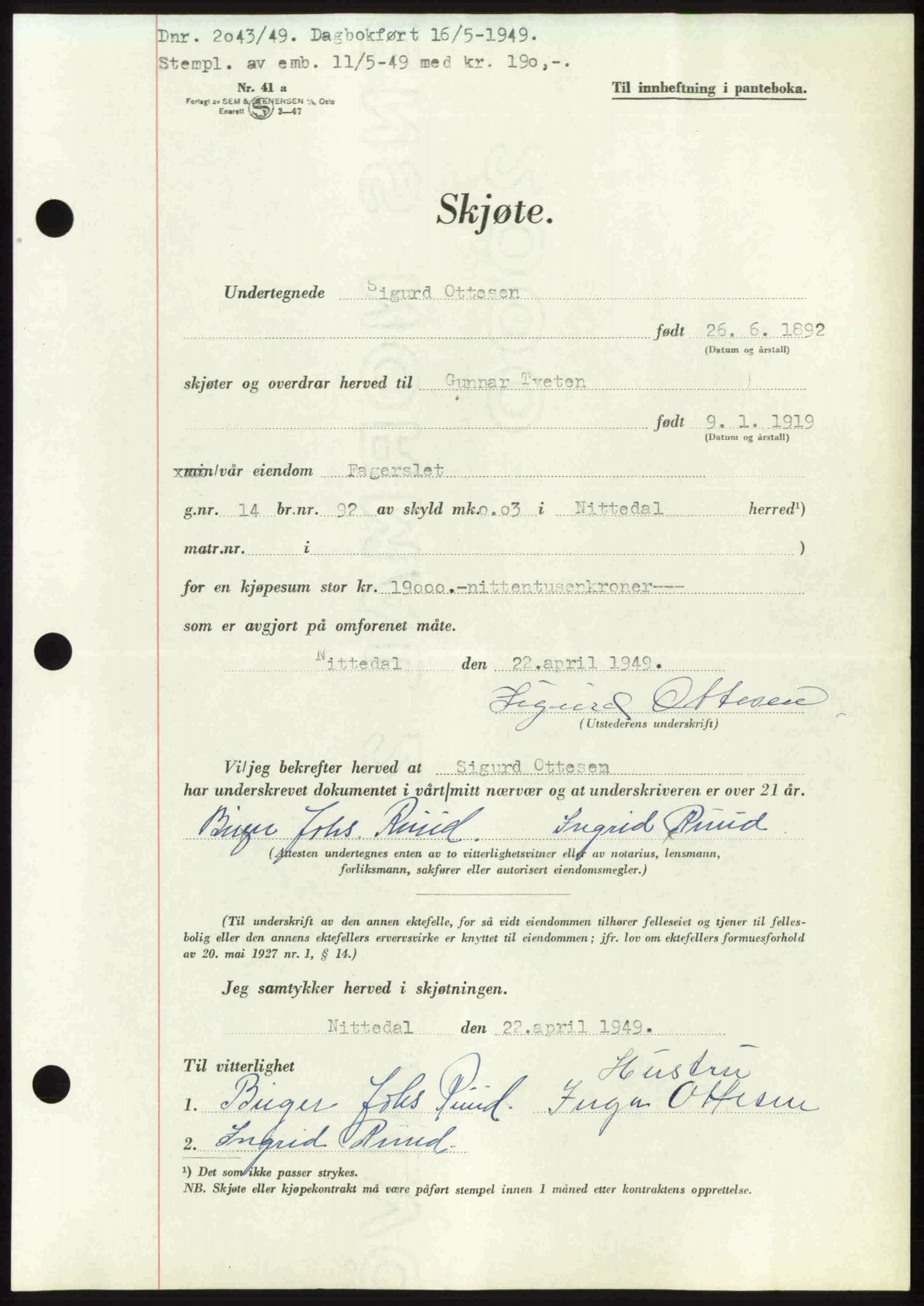 Nedre Romerike sorenskriveri, SAO/A-10469/G/Gb/Gbd/L0025: Pantebok nr. 25, 1949-1949, Dagboknr: 2043/1949