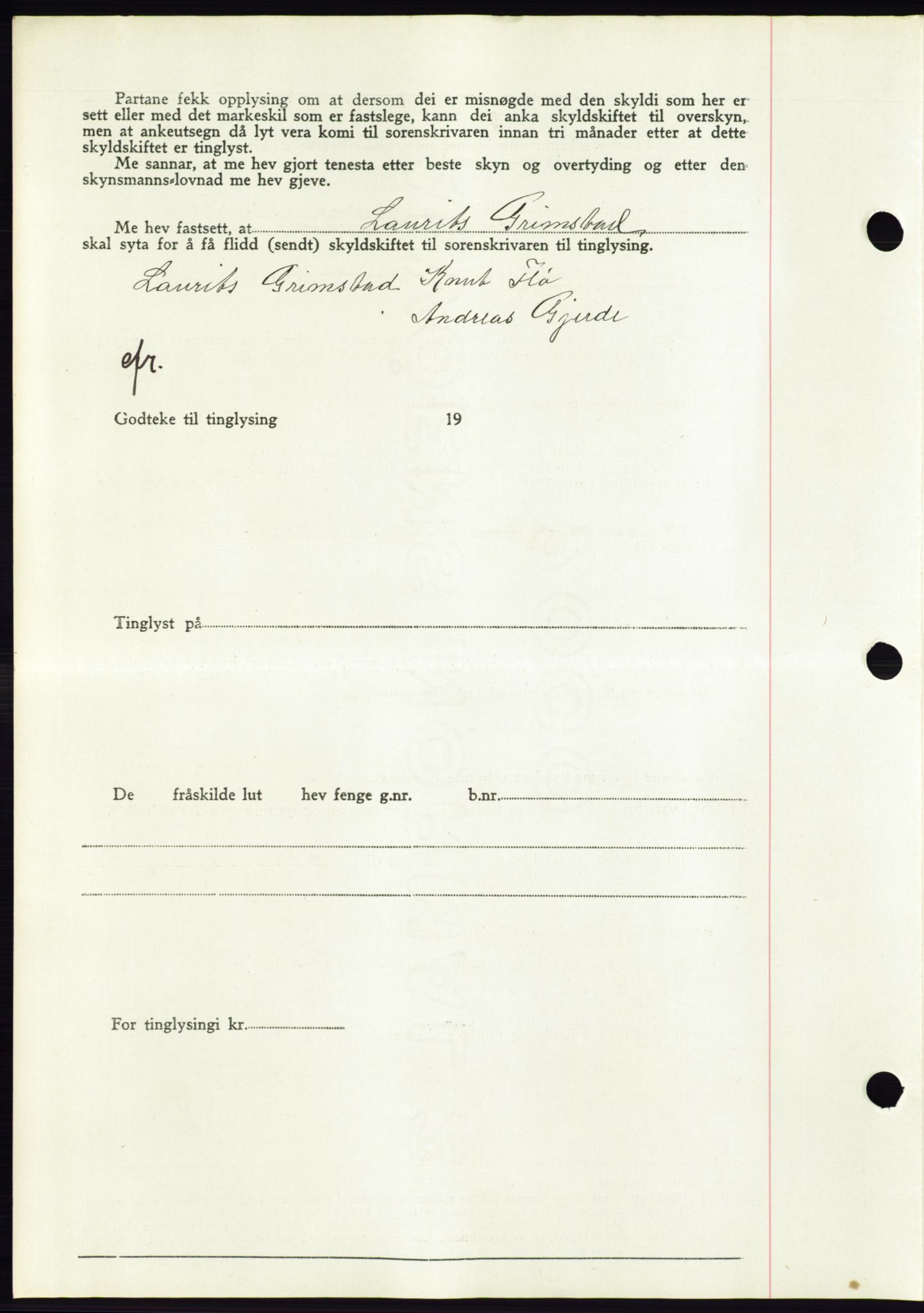 Søre Sunnmøre sorenskriveri, AV/SAT-A-4122/1/2/2C/L0075: Pantebok nr. 1A, 1943-1943, Dagboknr: 1011/1943