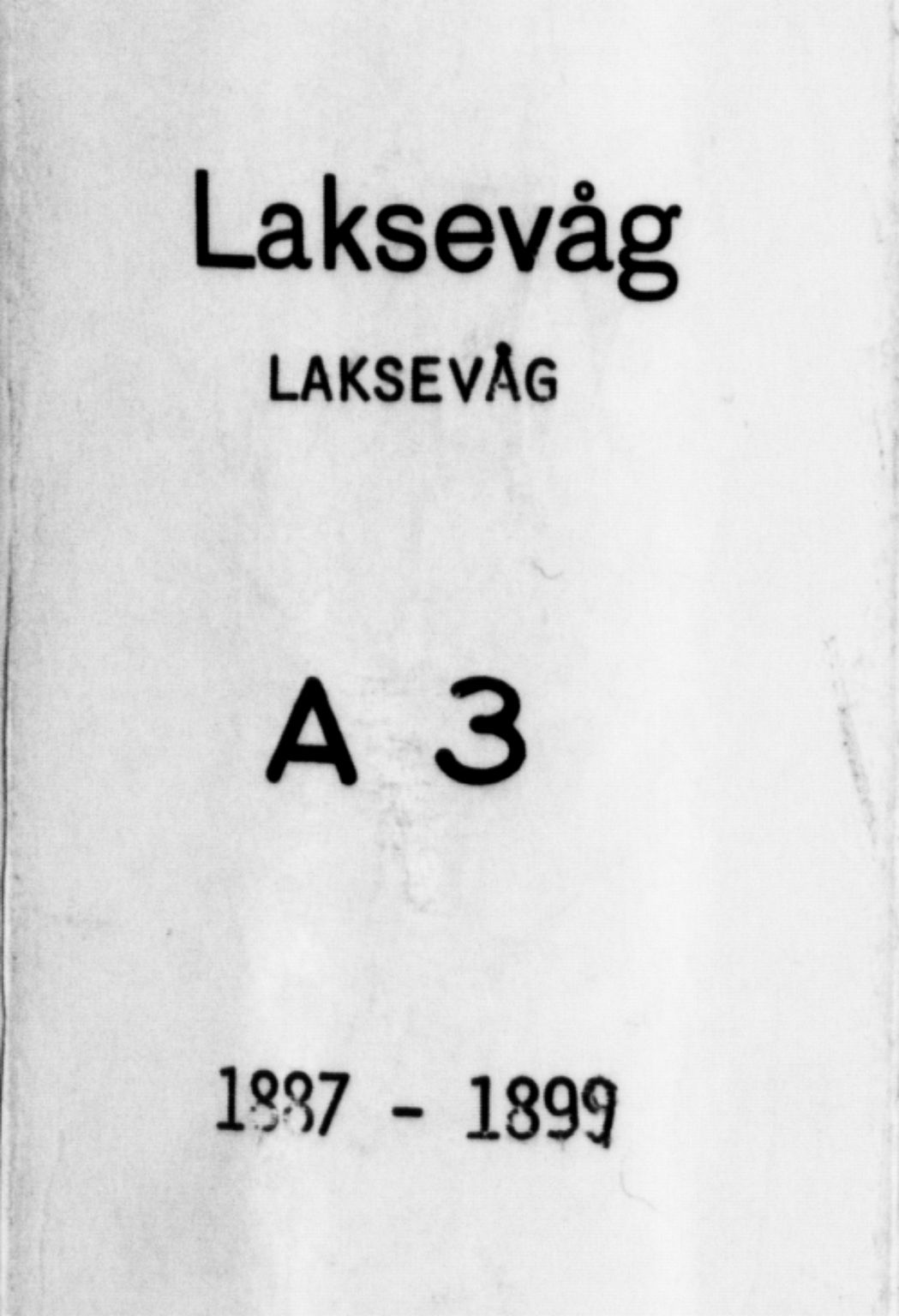 Laksevåg Sokneprestembete, AV/SAB-A-76501/H/Ha/Hab/Haba/L0003: Klokkerbok nr. A 3, 1887-1899